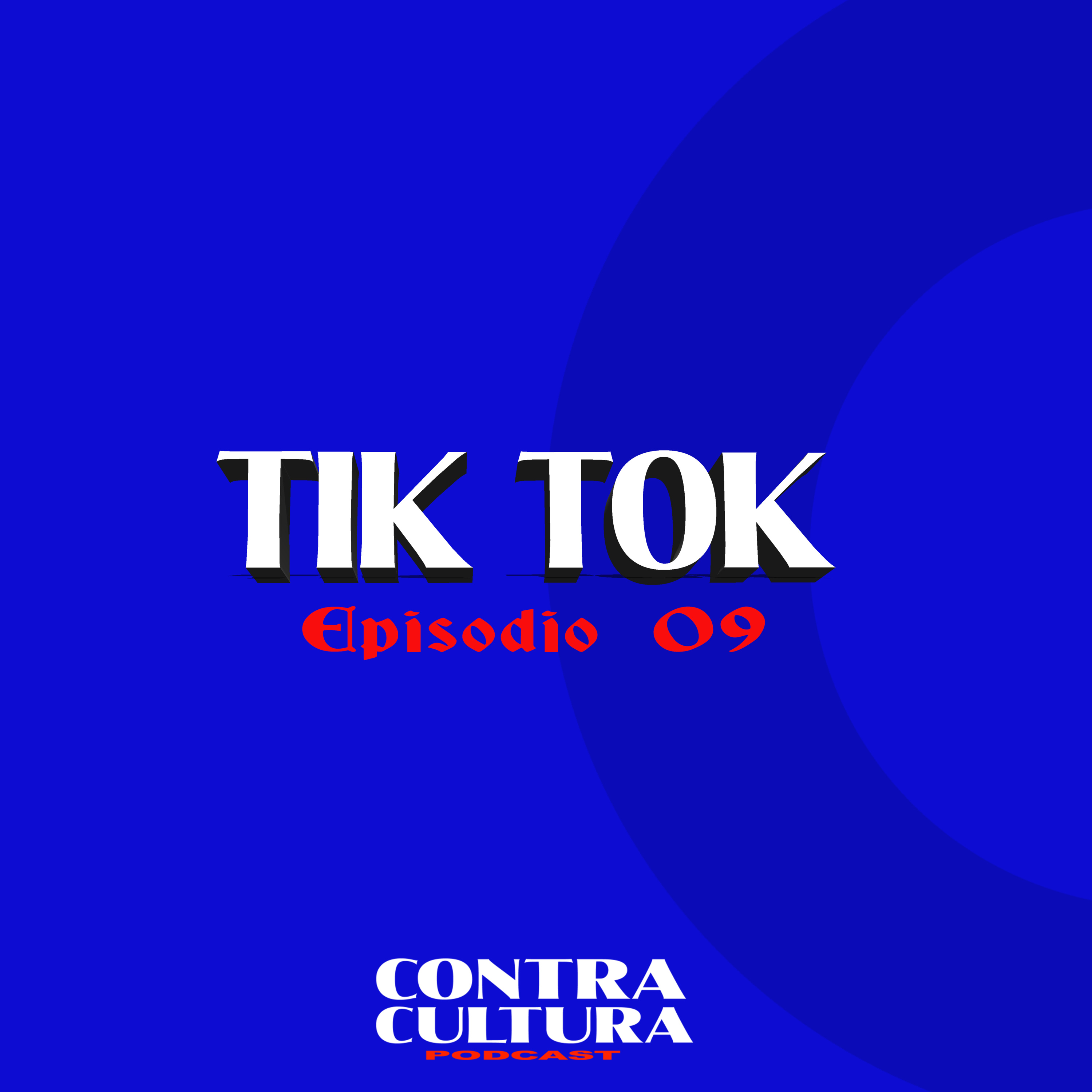 9.- Tik tok episode artwork
