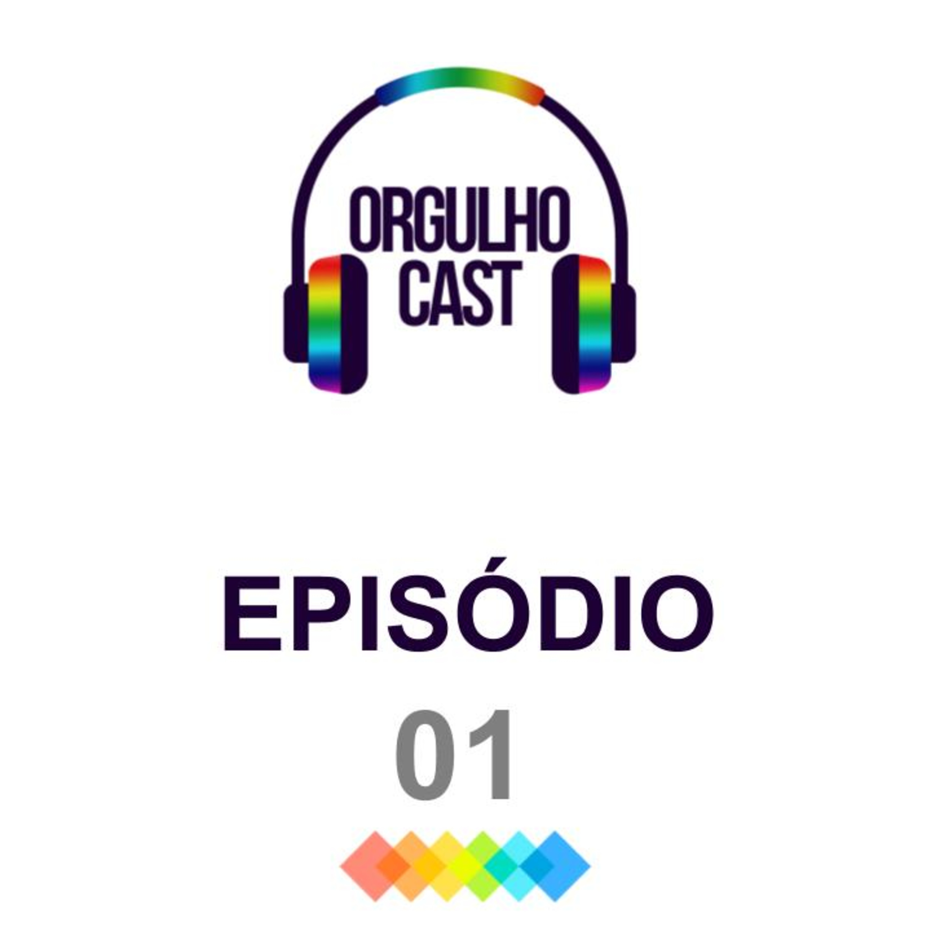 OrgulhoCast