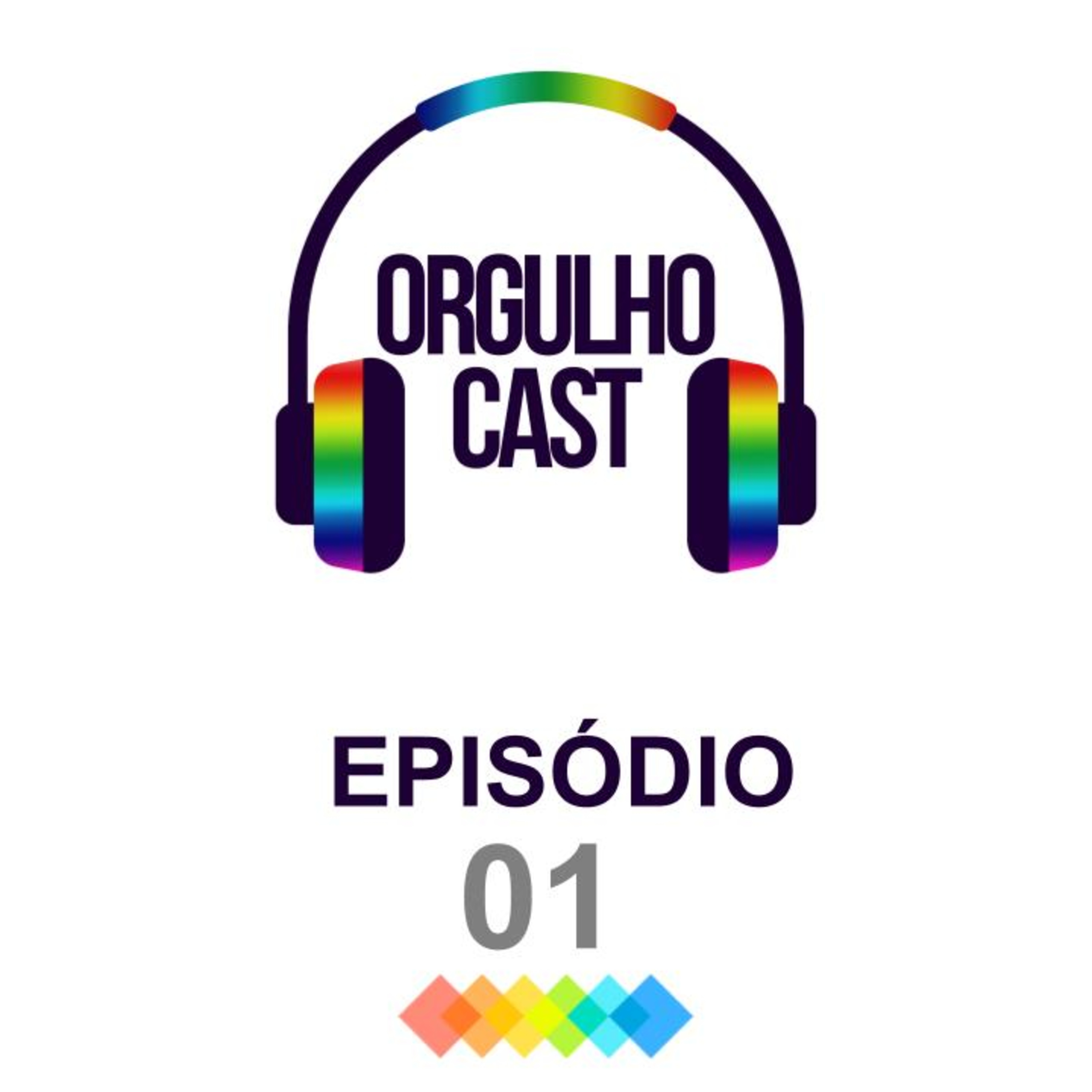 OrgulhoCast