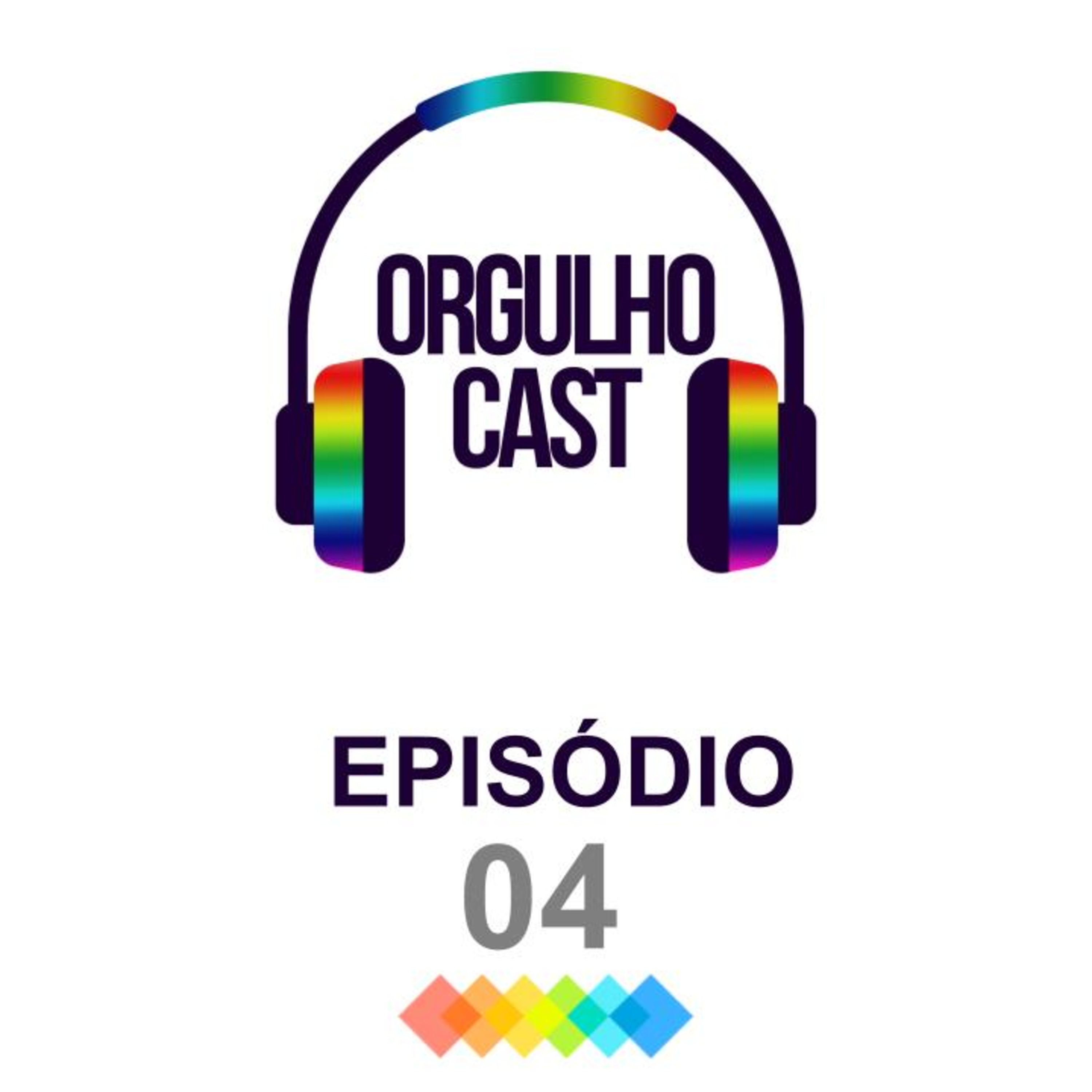 OrgulhoCast