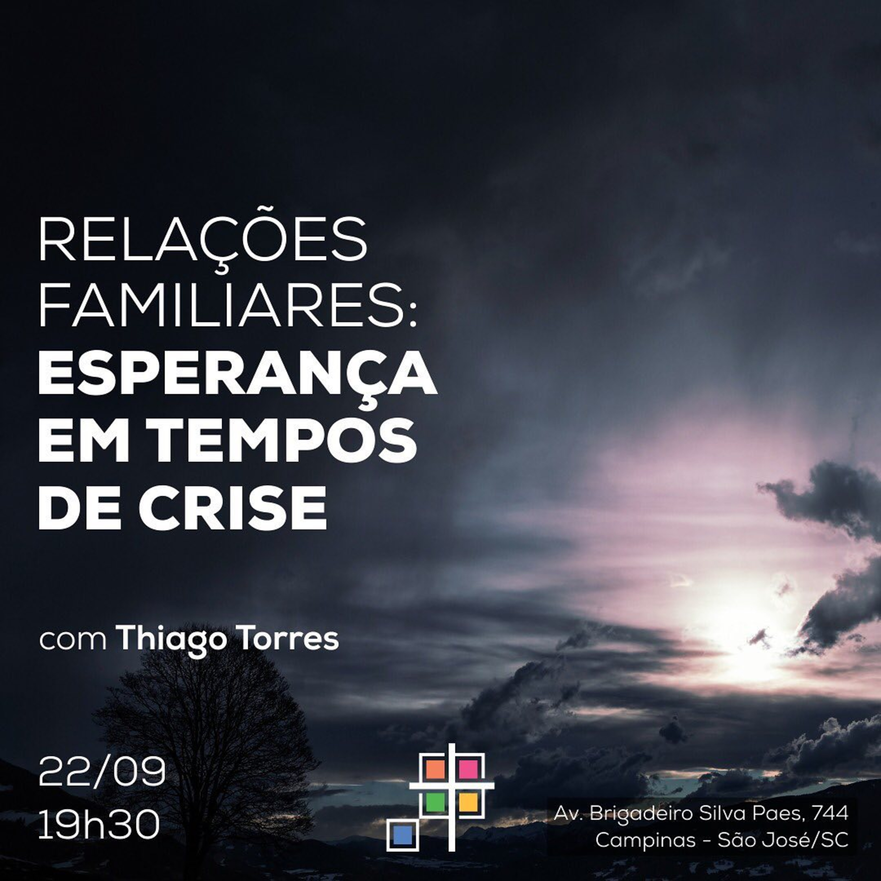 Relações Familiares: Esperança em tempos de crise - Culto - 22/09/19 episode artwork