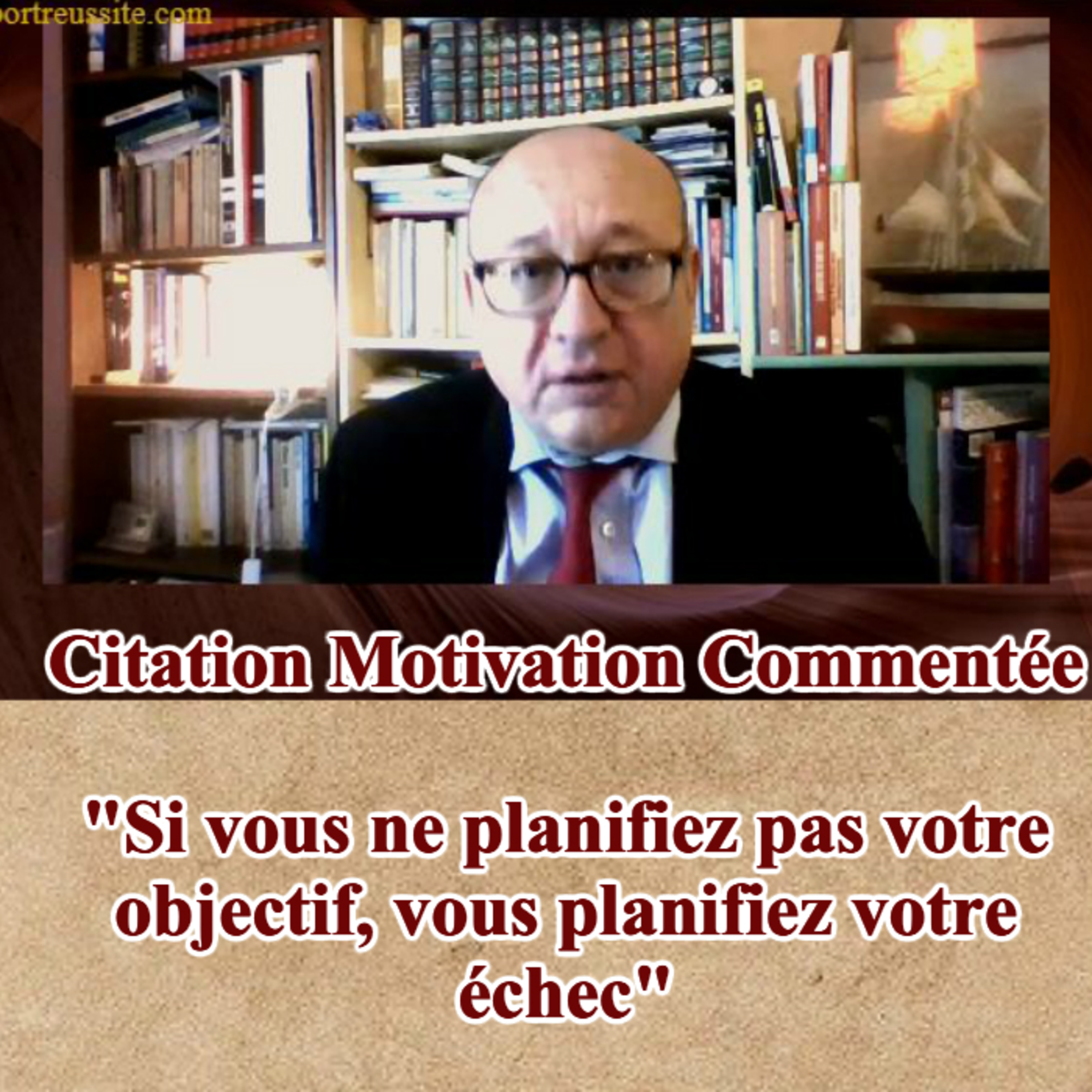 Motivation : Si vous ne planifiez pas, vous planifiez votre échec