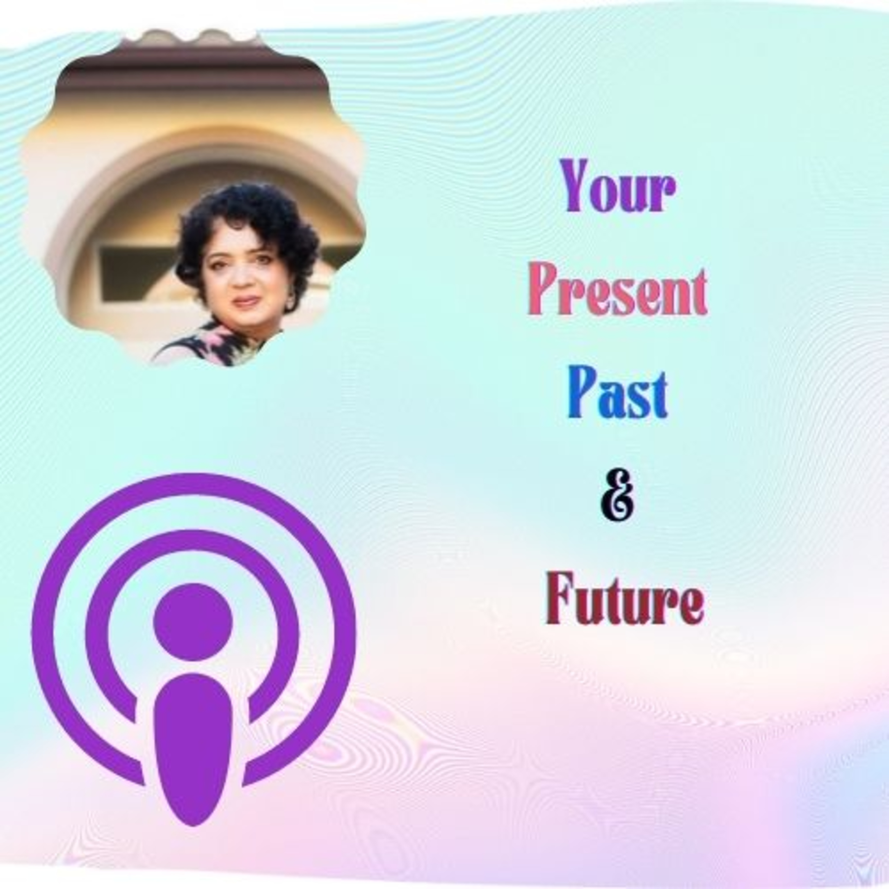 How to take Maximum advantage from your past, present and future. episode artwork