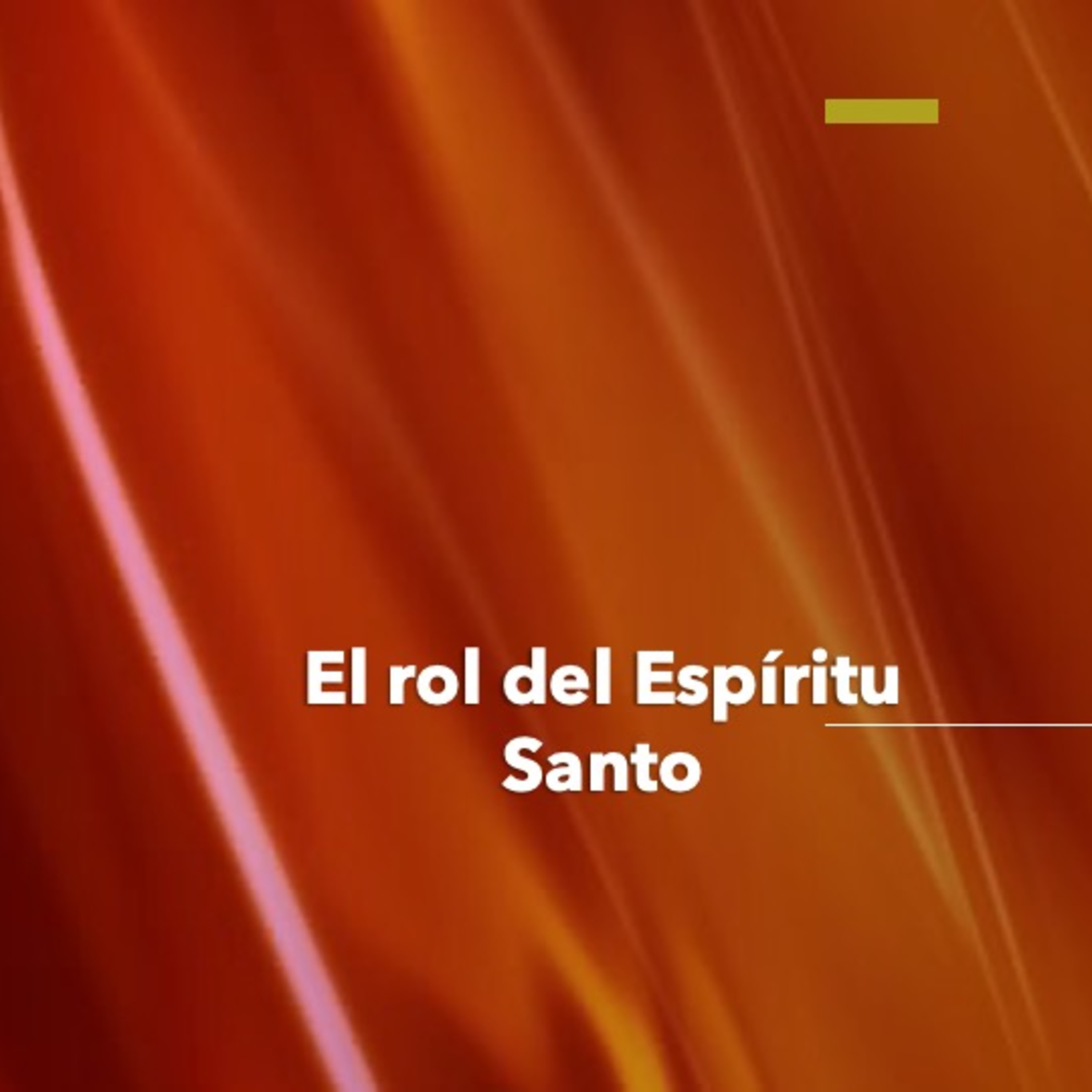 El rol del Espiritu Santo  episode artwork