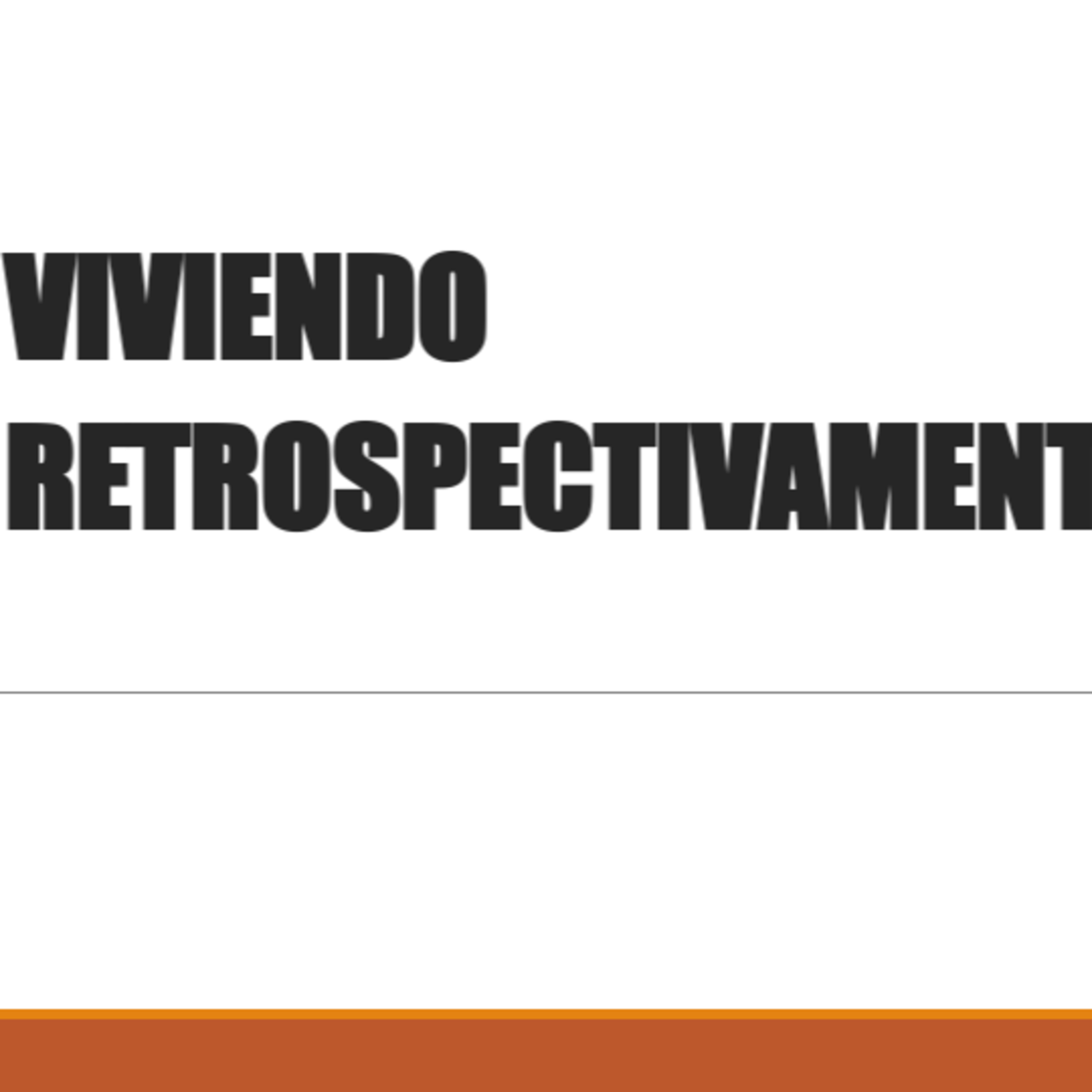 Viviendo Retrospectivamente episode artwork