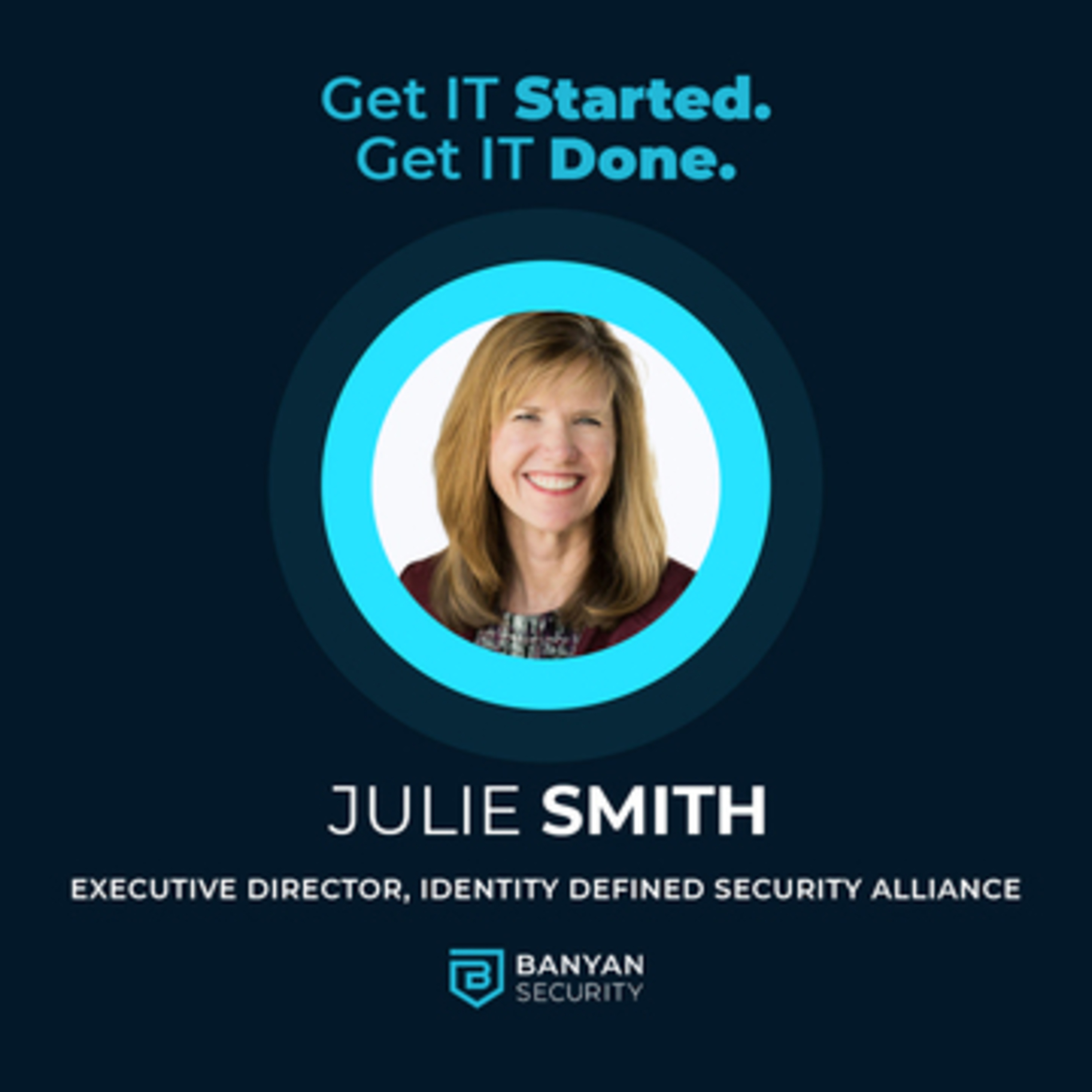 Get IT Started. Get IT Done.