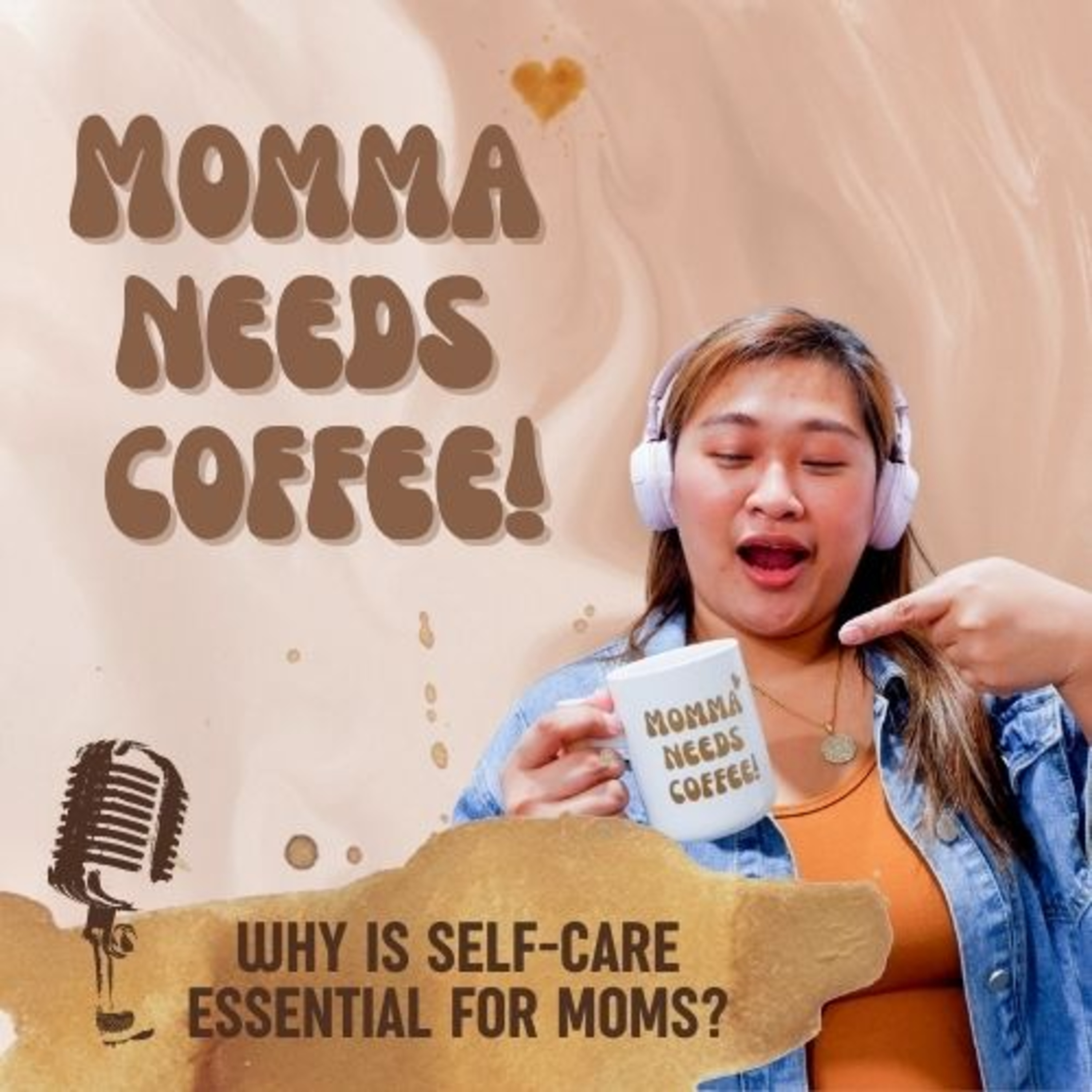 Momma Needs Coffee! Self-care for busy working moms hosted by Rapha’s Mom