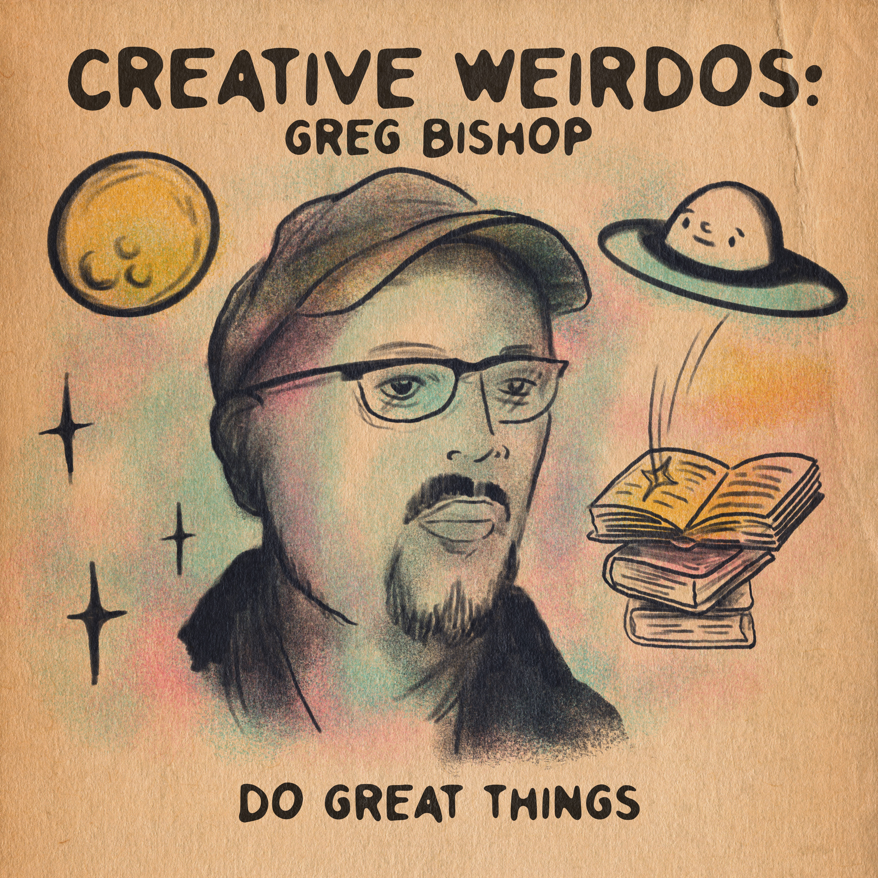 Creative Weirdos - Conversations with fellow weirdos about art, the paranormal, comic books & more!