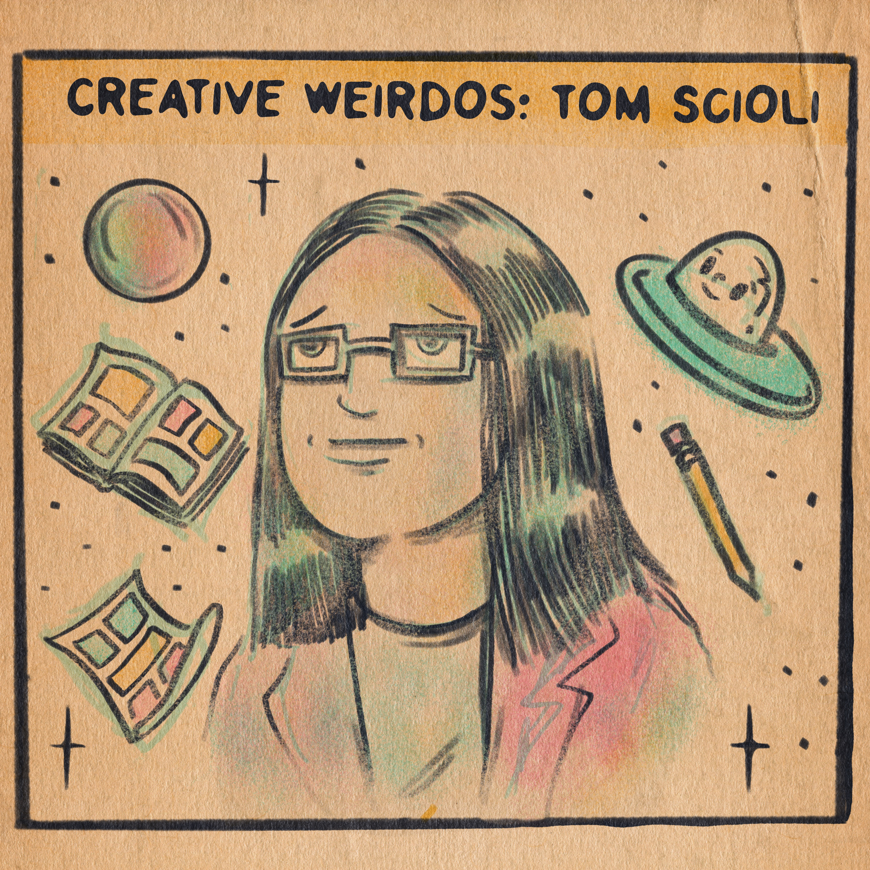 Creative Weirdos: Tom Scioli - Comics And The Unconscious Mind