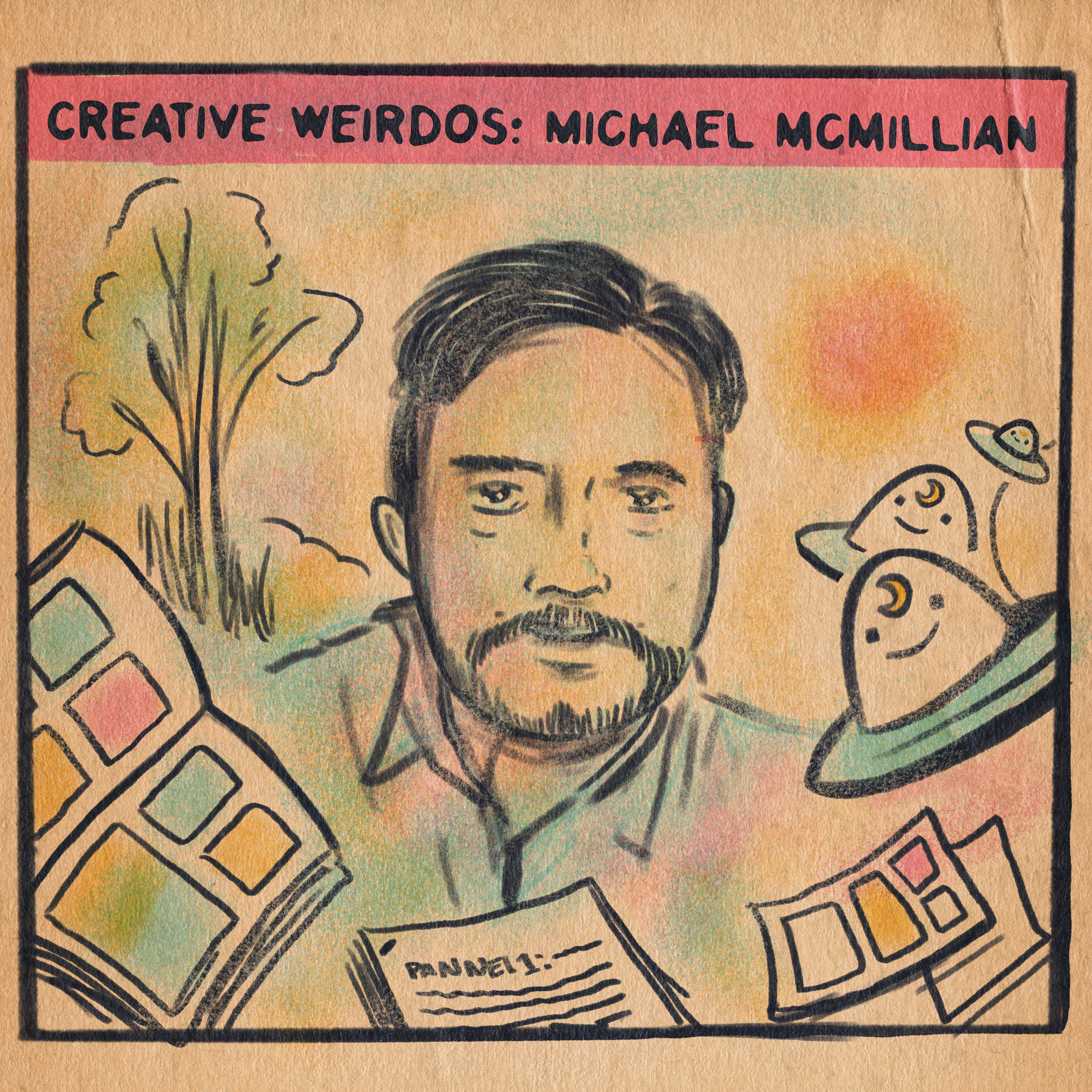 Creative Weirdos - Conversations with fellow weirdos about art, the paranormal, comic books & more!