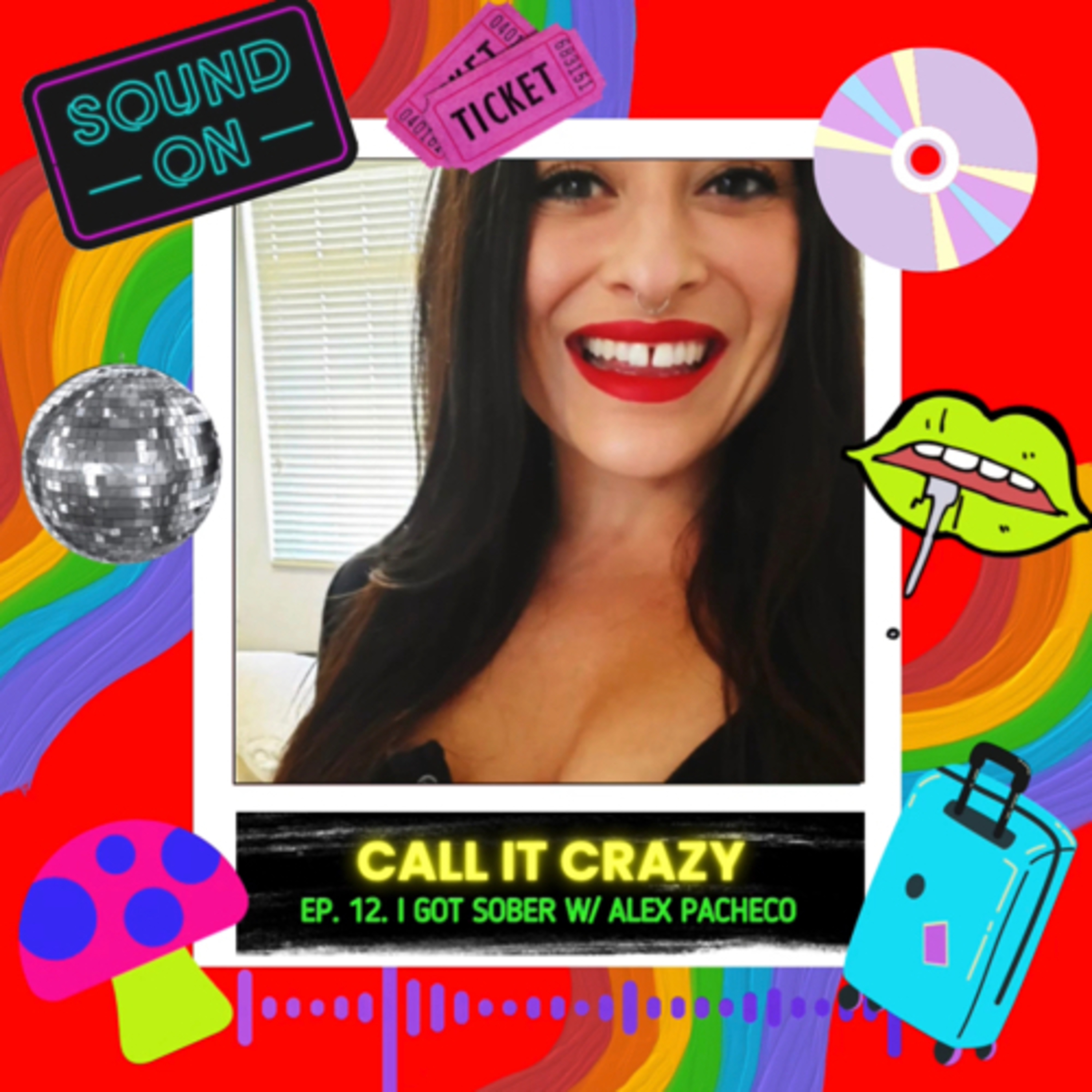 Call It Crazy