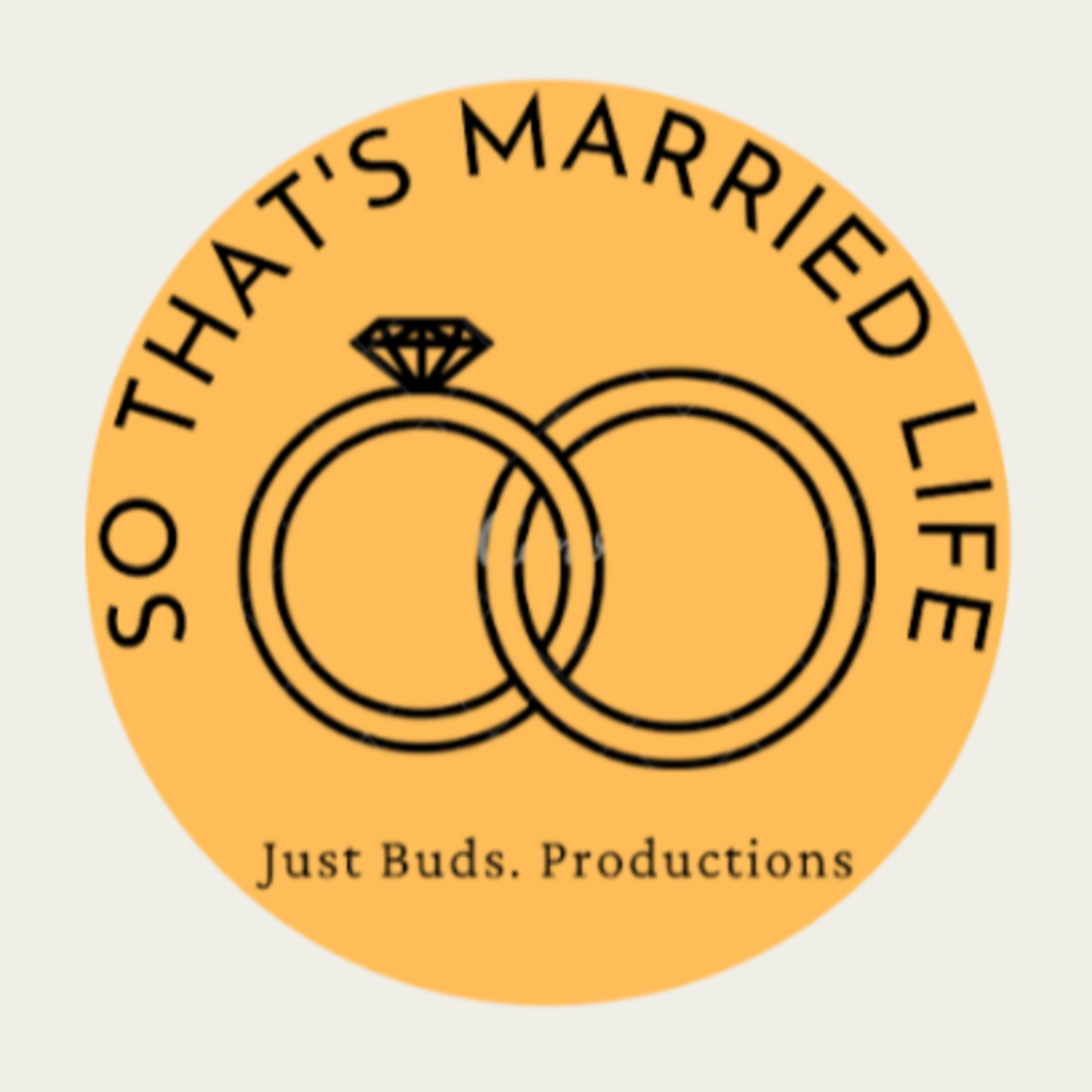 So That's Married Life - Week 22