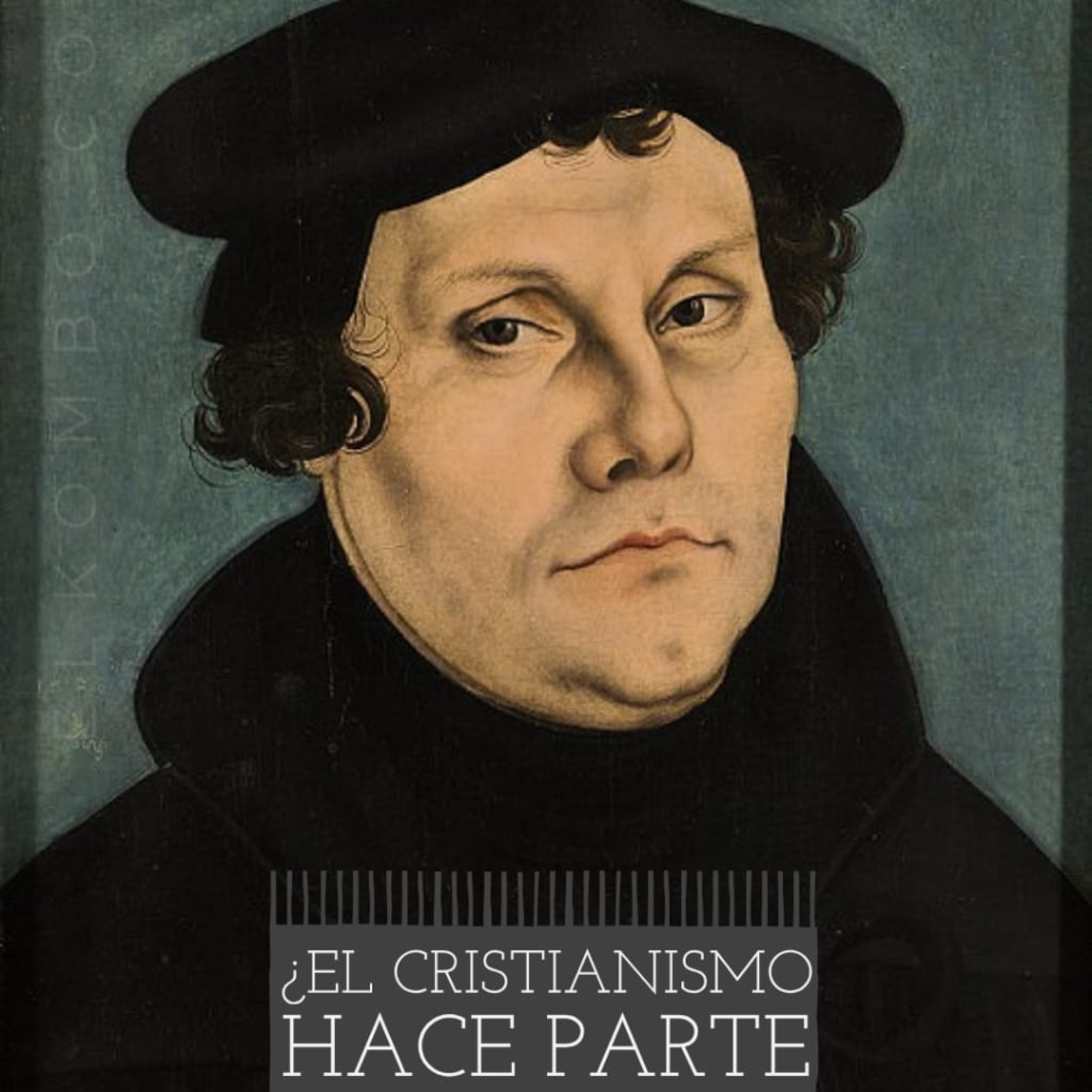 ¿El cristianismo hace parte de la reforma?