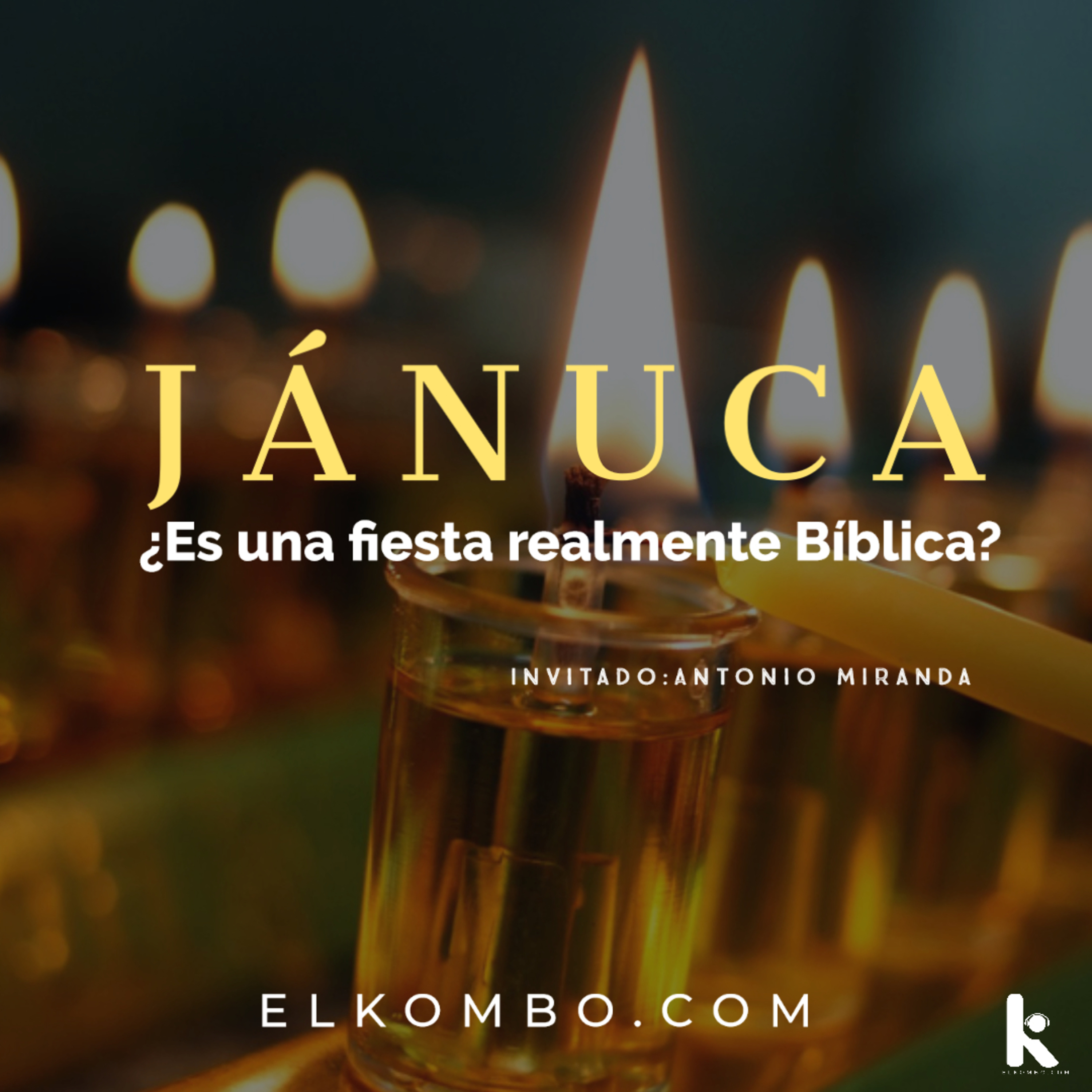 Jánuca (La fiesta de la dedicación) episode artwork
