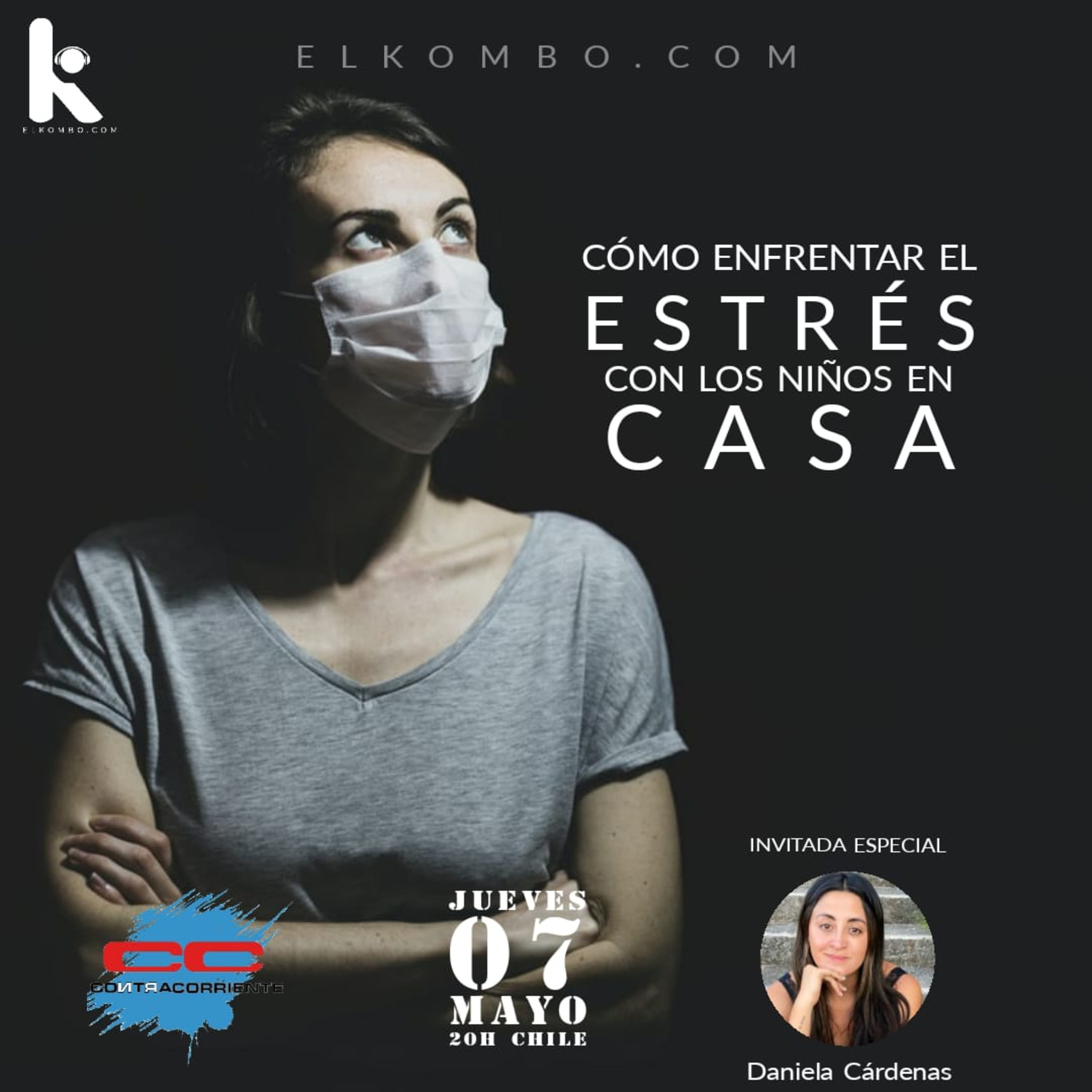 ¿Cómo enfrentar el estrés con los niños en Casa? (Contracorriente) episode artwork