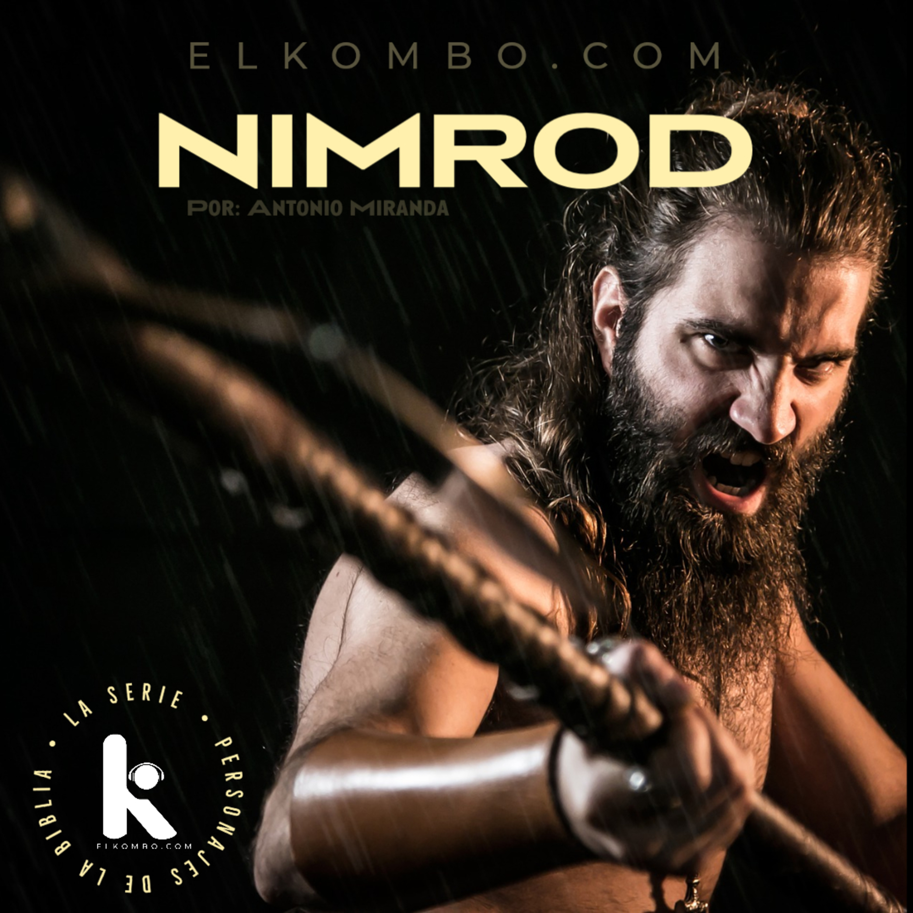Nimrod (Personajes de la Biblia, La Serie.) episode artwork