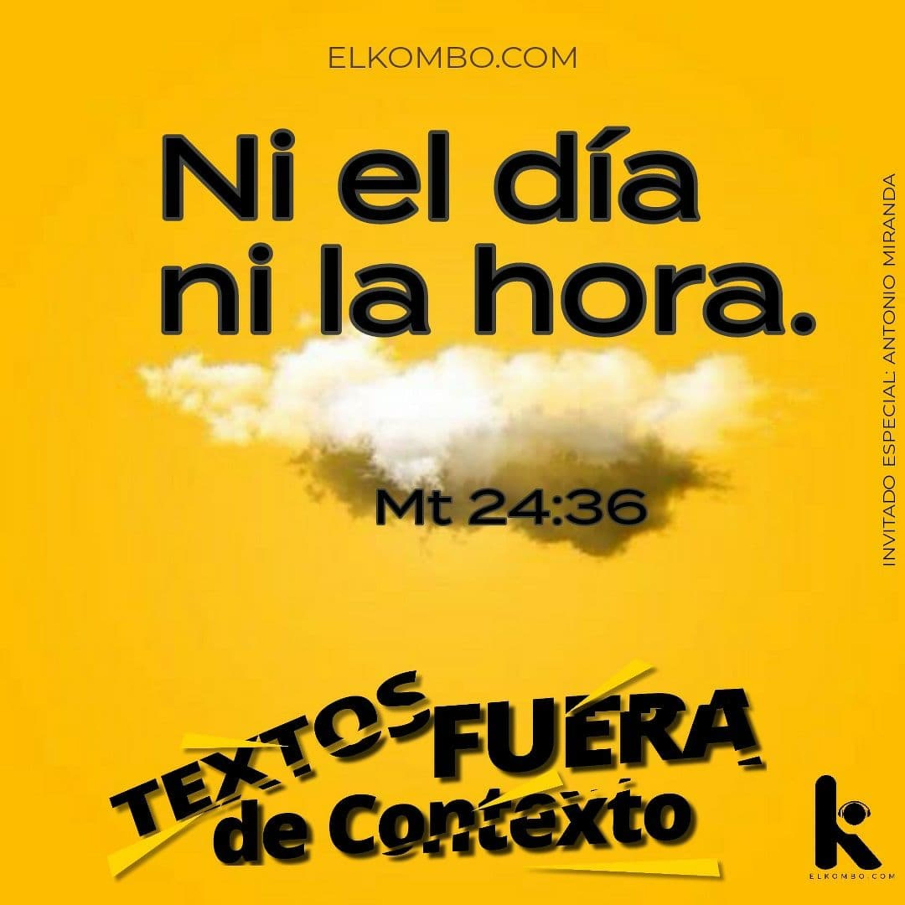 Ni el día ni la hora (Textos Fuera de Contexto) E8 episode artwork
