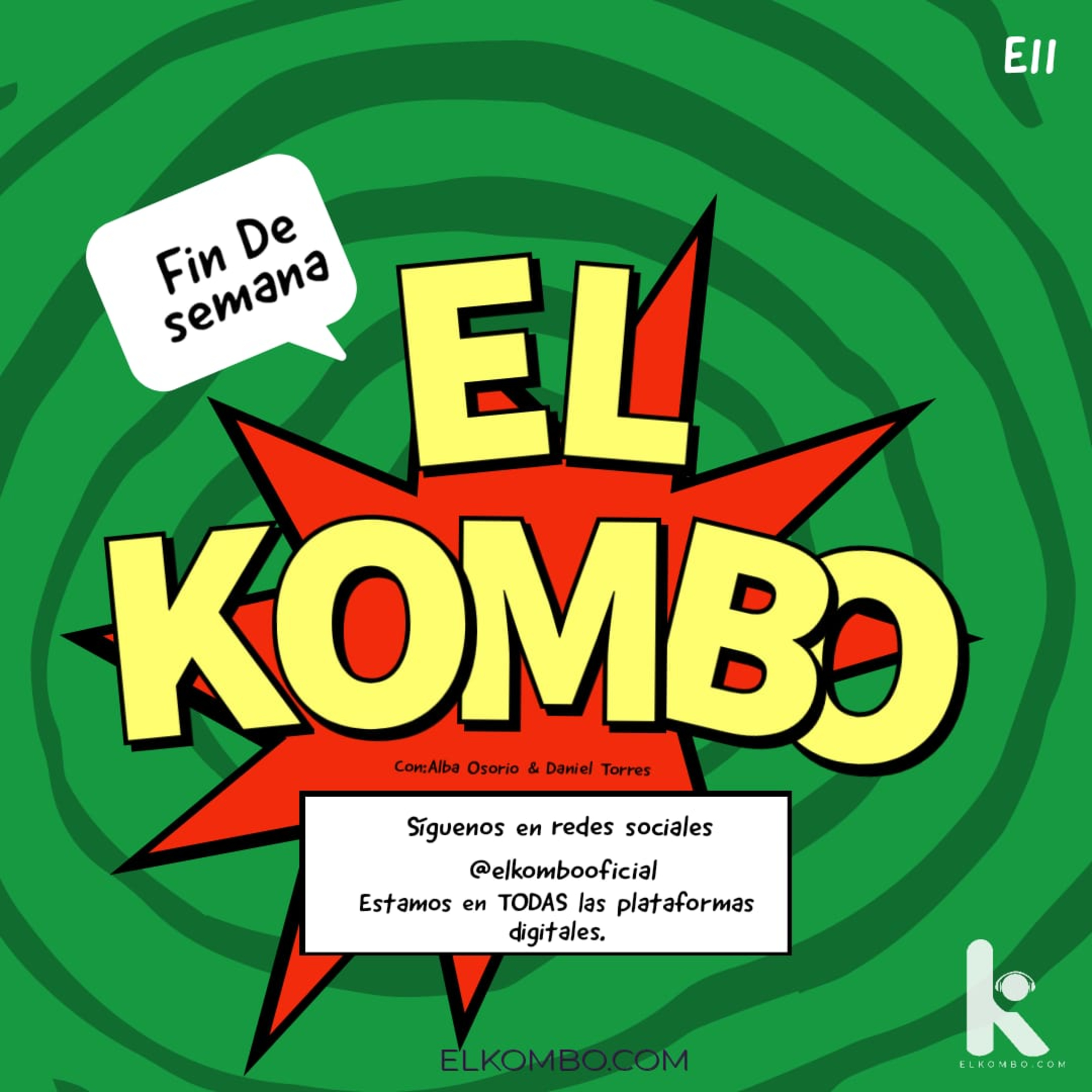 El Kombo en Canica Radio E11 episode artwork