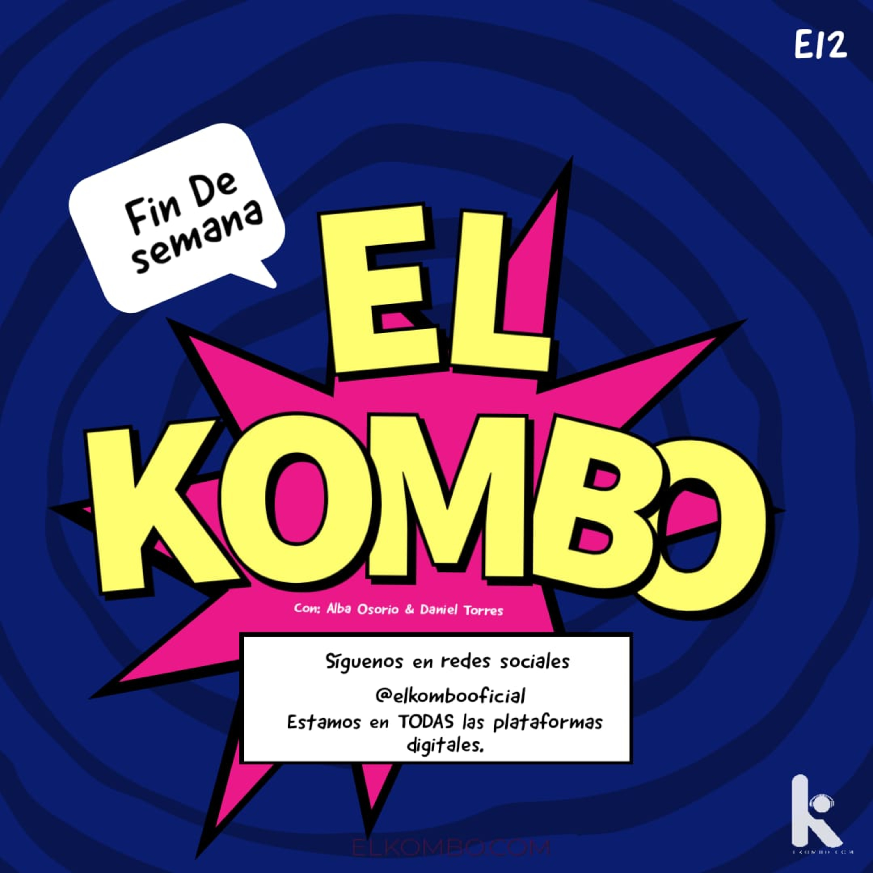 El Kombo en Canica Radio E12 episode artwork