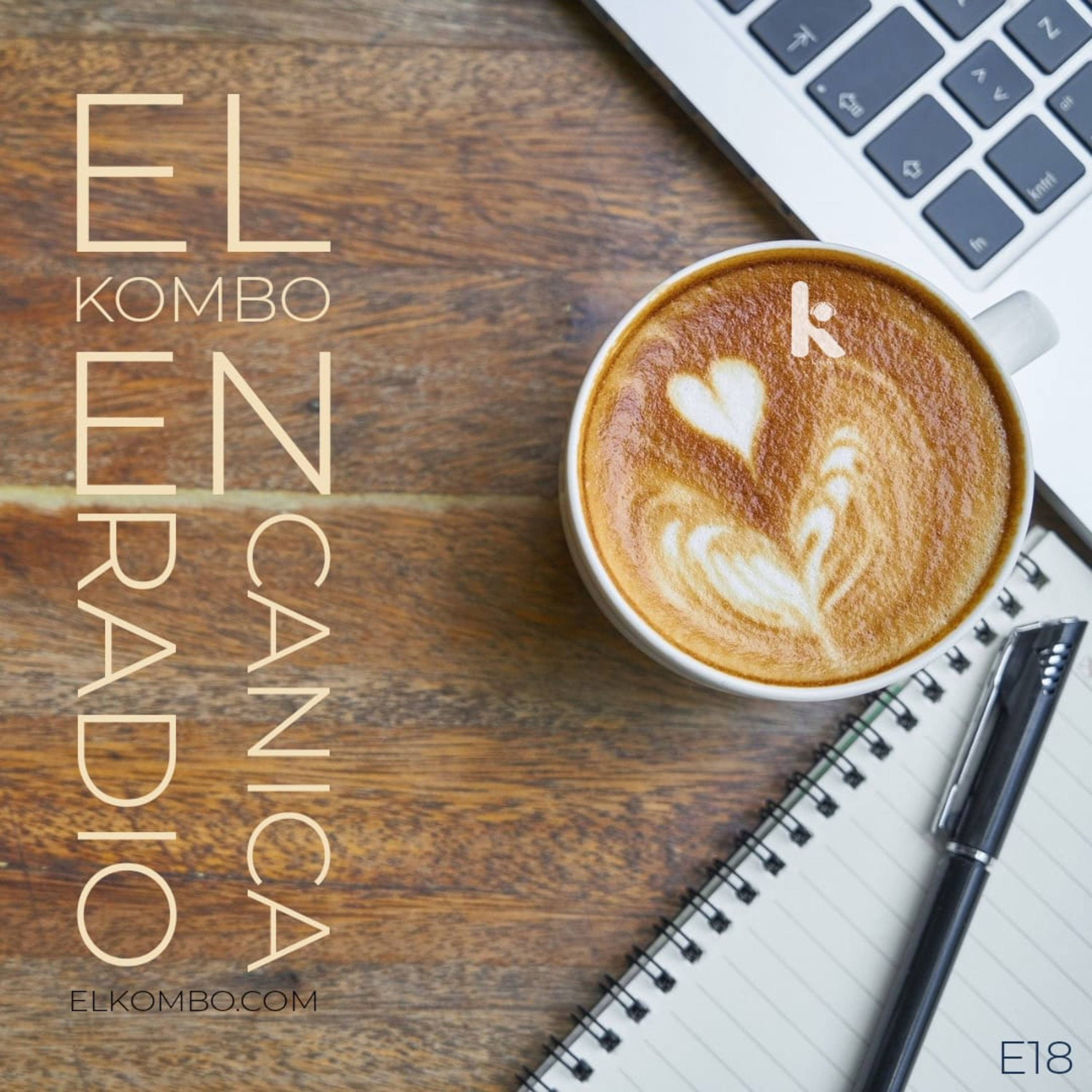 El Kombo en Canica Radio E18 episode artwork