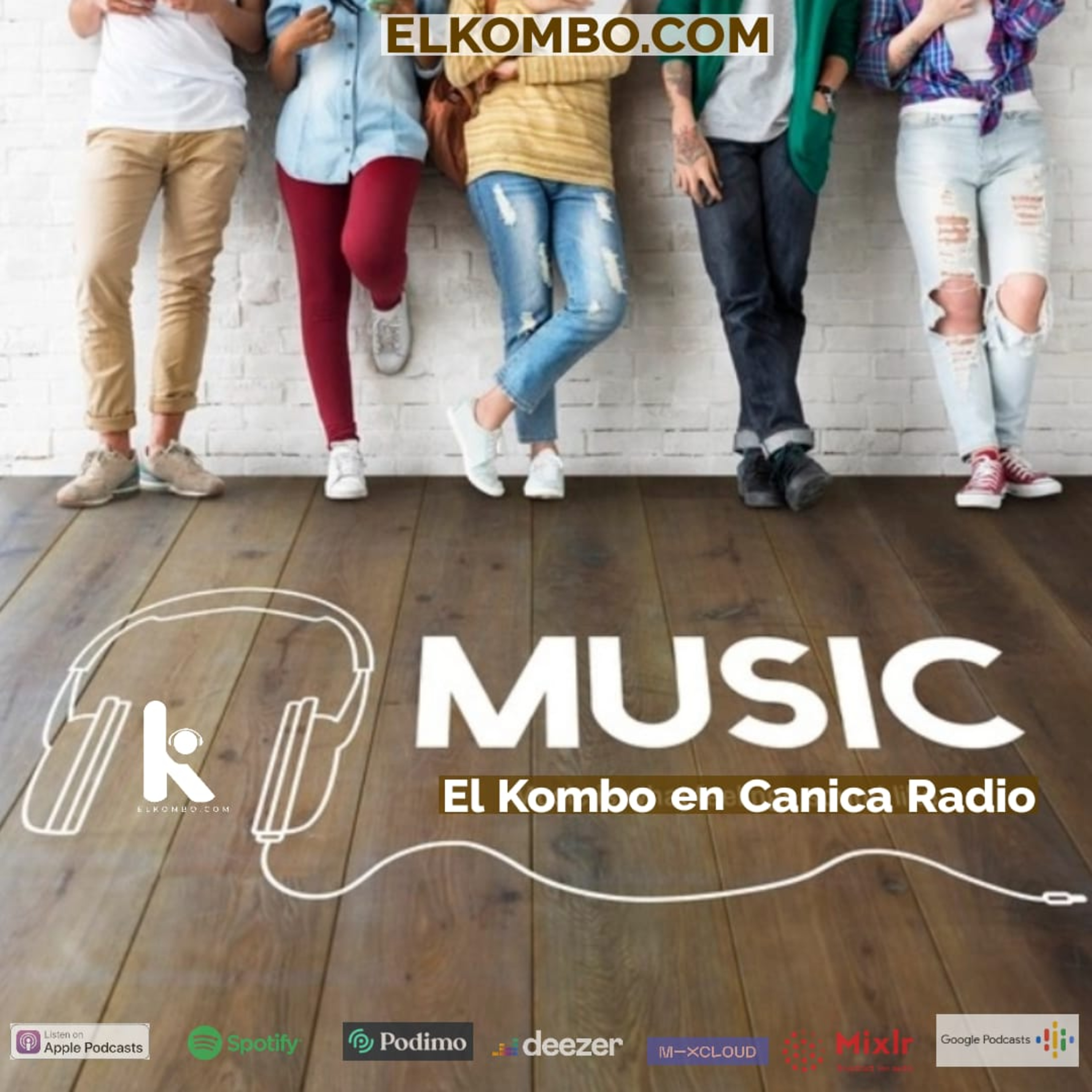 El Kombo en Canica Radio E31 episode artwork