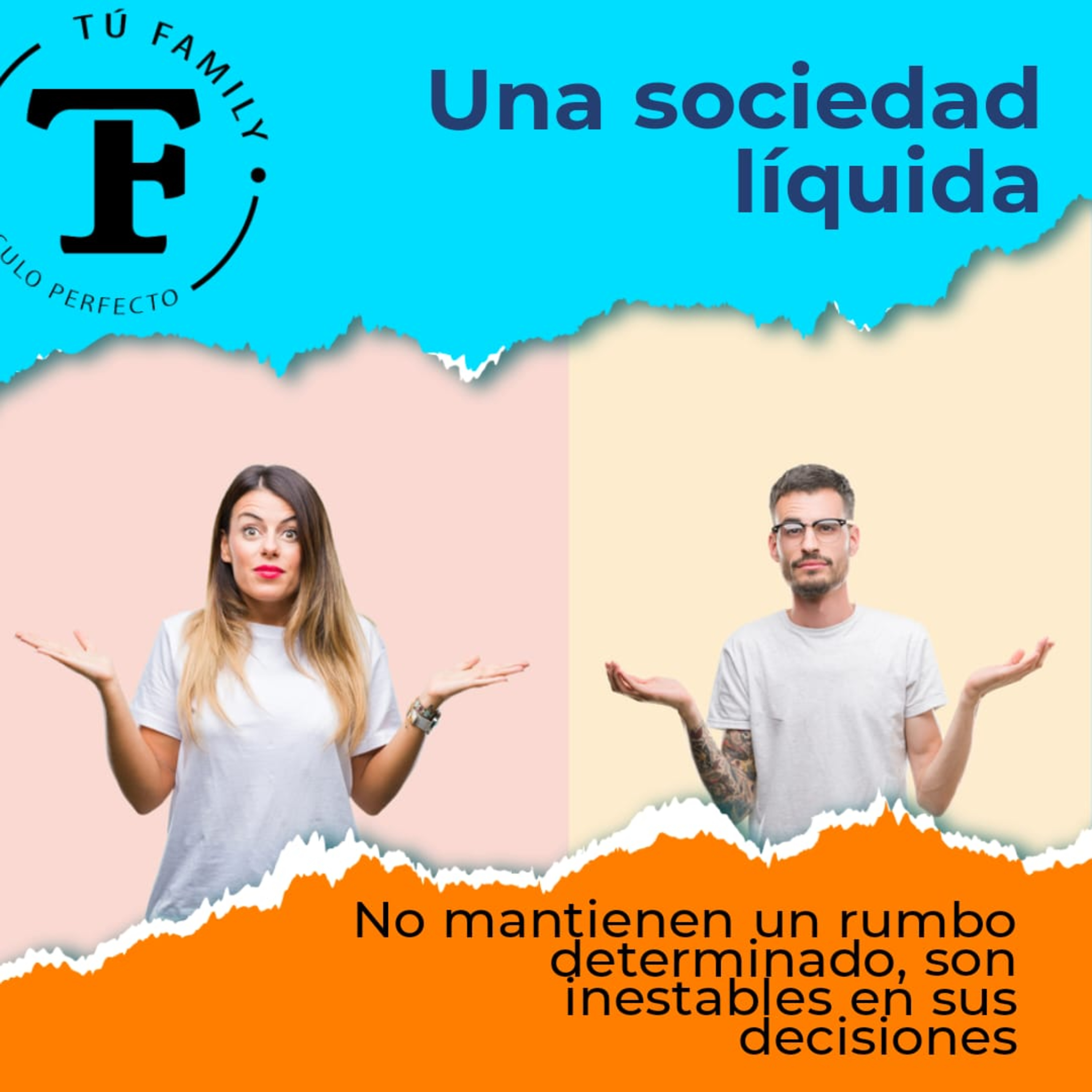 Una sociedad líquida (Tu Family) episode artwork