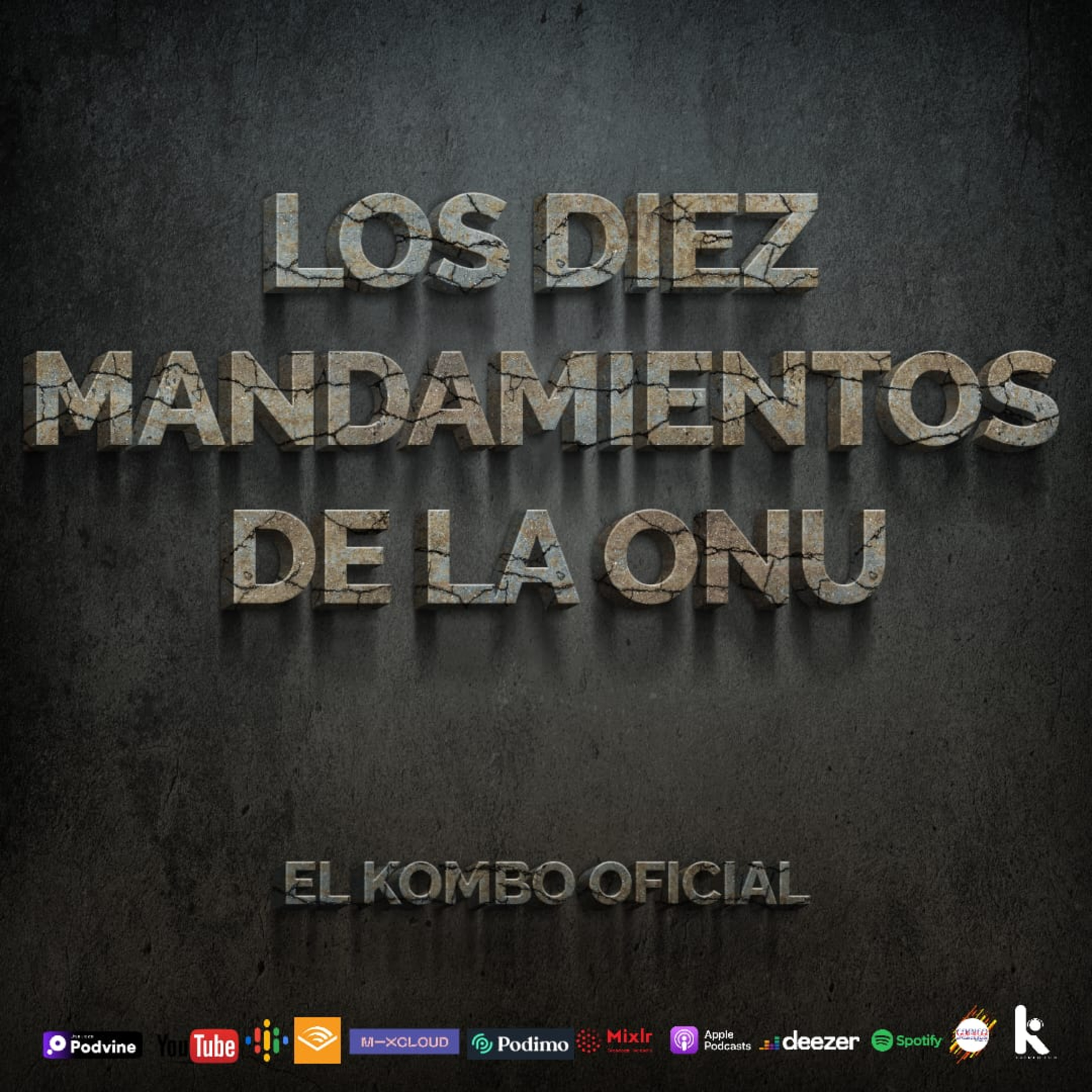 Los Diez Mandamientos De La ONU episode artwork