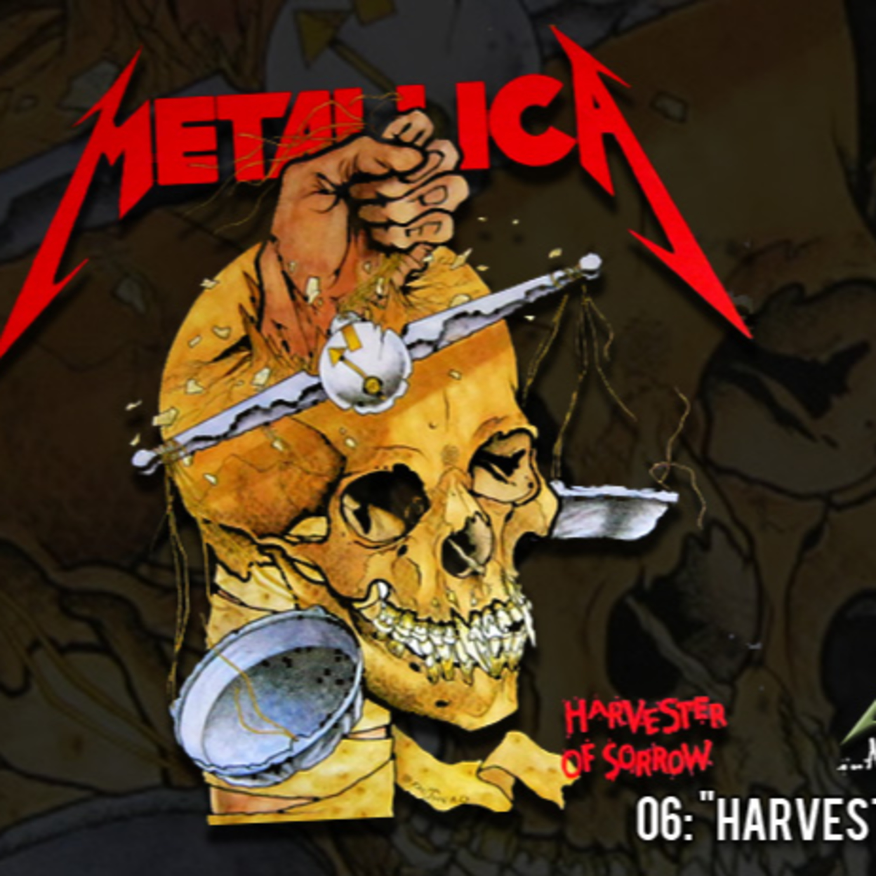 METALLICAST'S AND SUMMER FOR ALL pt. 06: "Harvester Of Sorrow" episode artwork