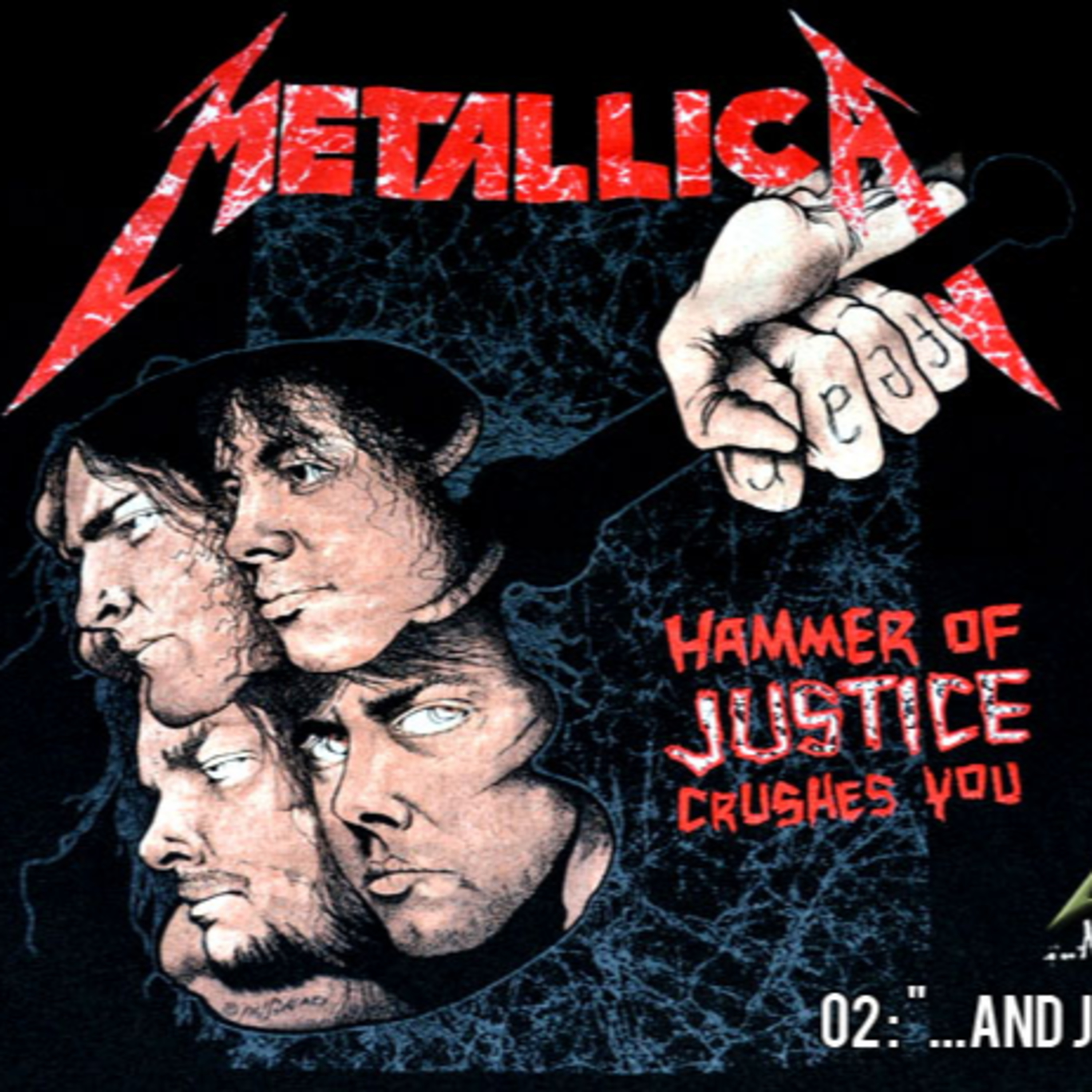 METALLICAST'S AND SUMMER FOR ALL pt. 02: "...And Justice For All" episode artwork