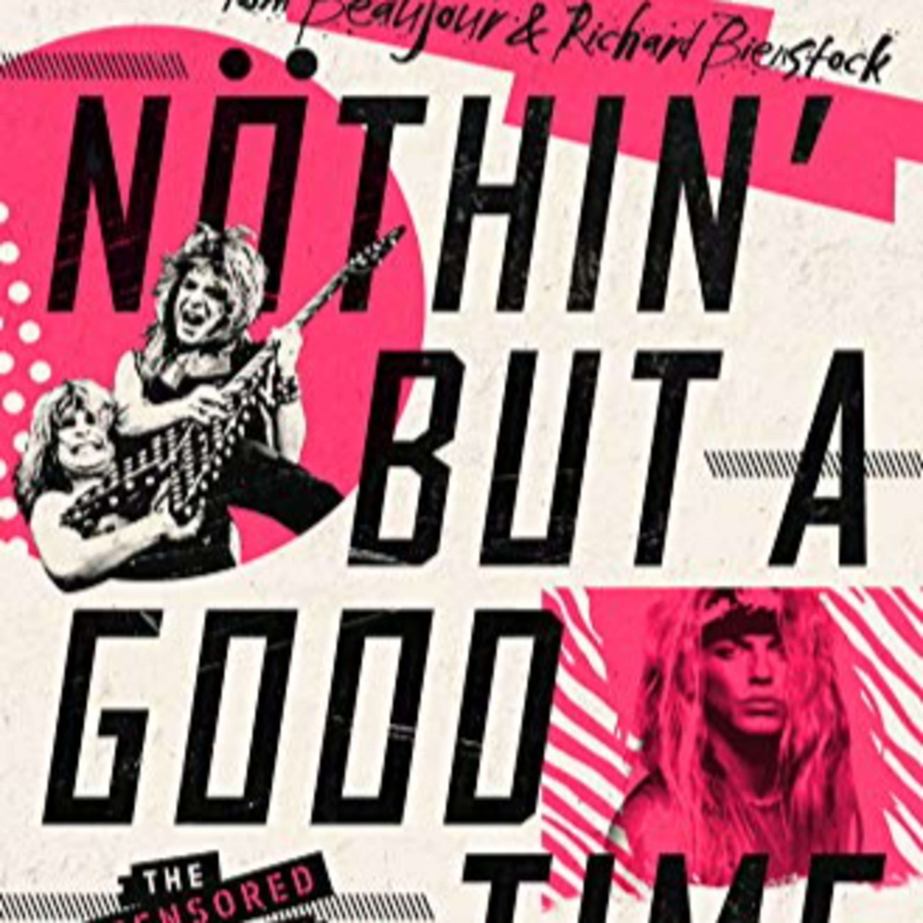 Episode 61: Nothin But A Good Time With Tom Beaujour & Richard Bienstock  episode artwork