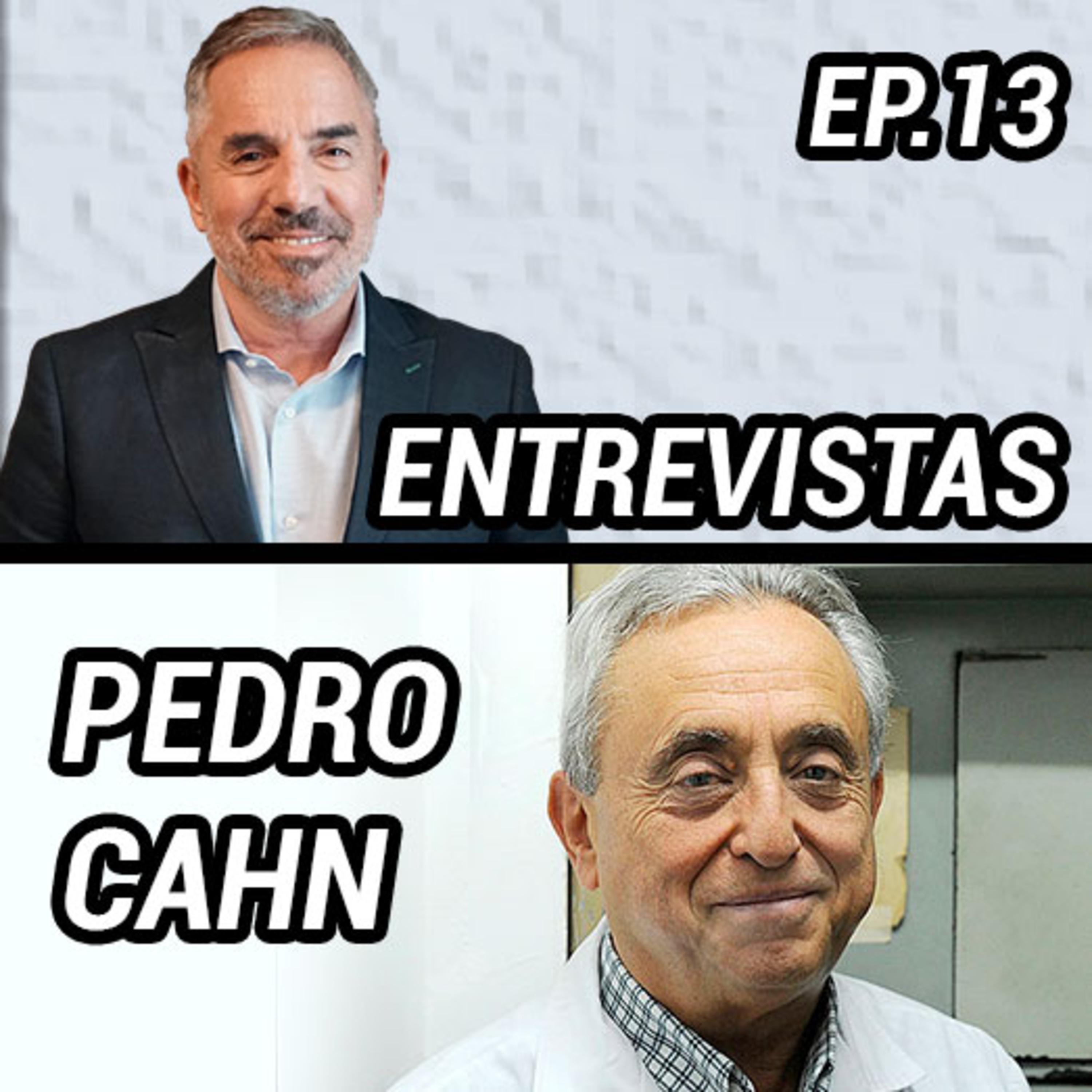 ENTREVISTA PEDRO CAHN - Episodio #13 episode artwork