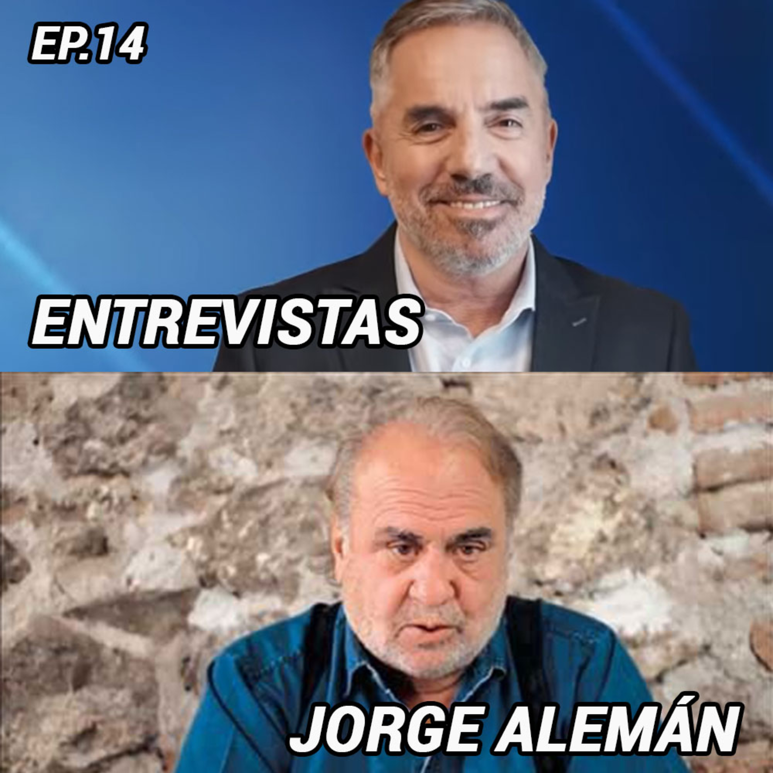 ENTREVISTA JORGE ALEMÁN - Episodio #14 episode artwork