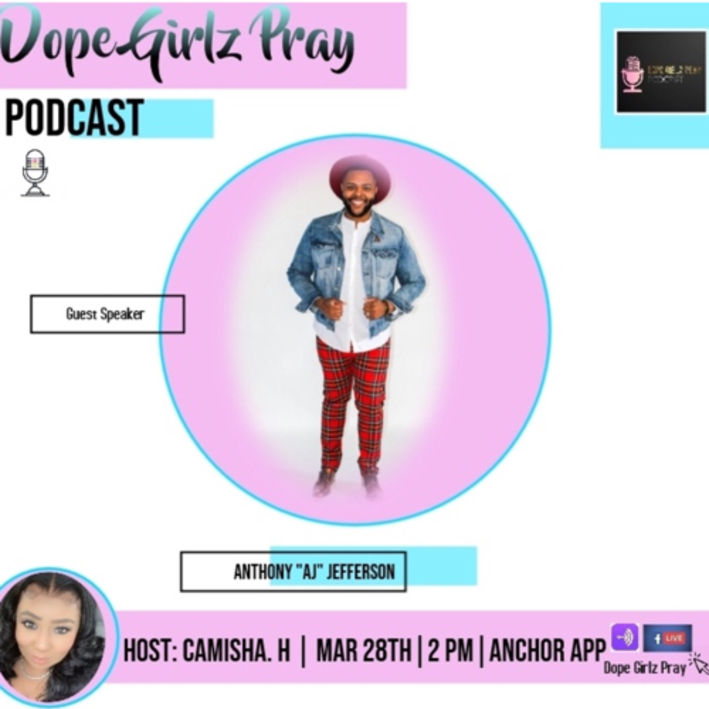 Dope Girlz Pray INT. w/Camisha.H