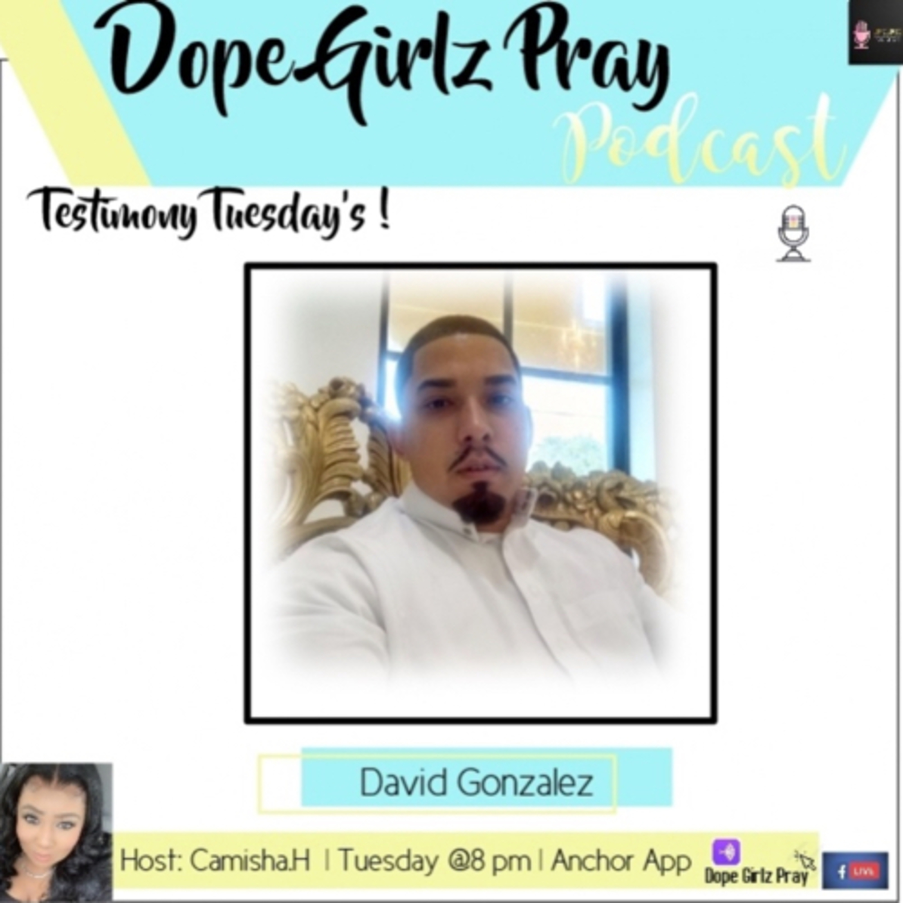 Dope Girlz Pray INT. w/Camisha.H