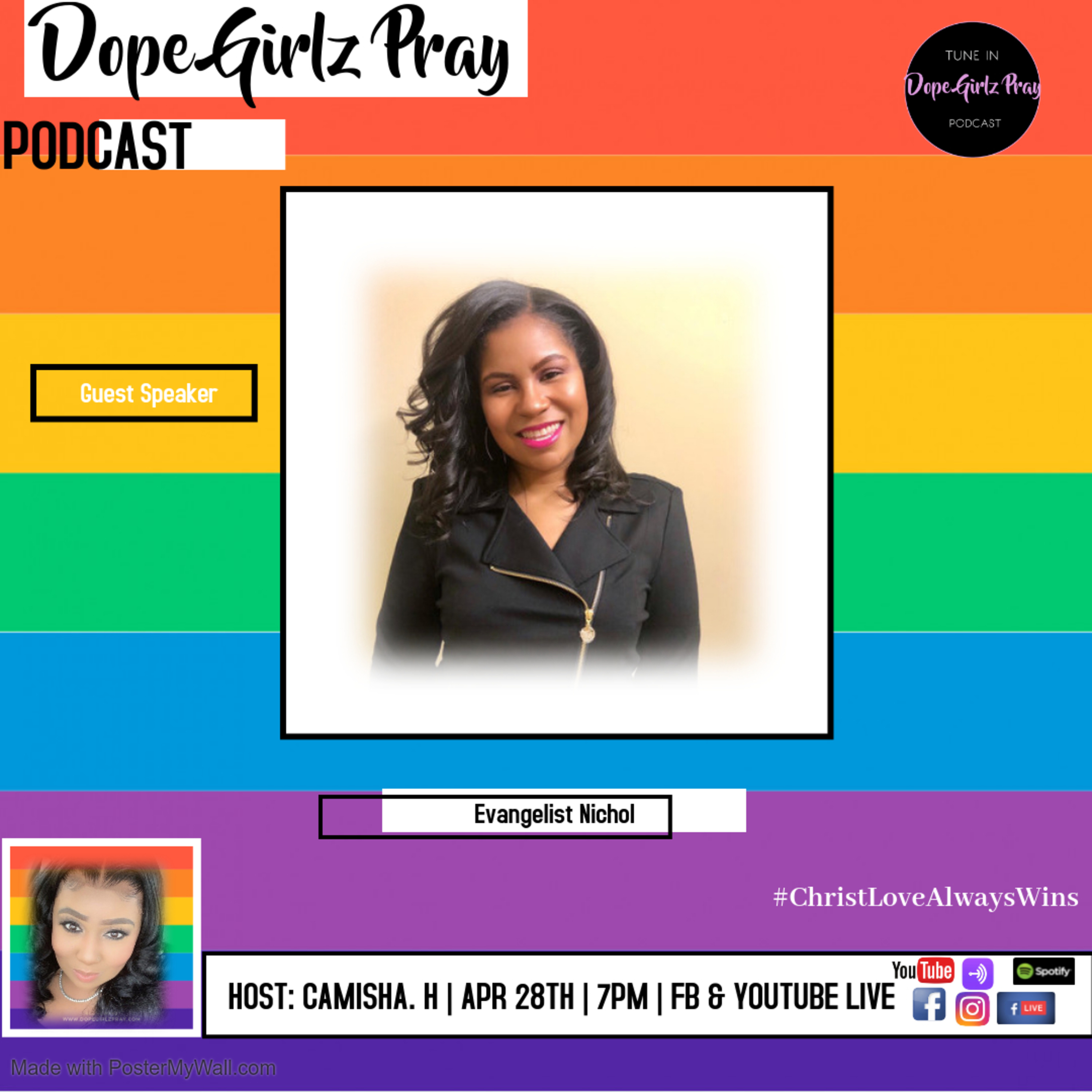 Dope Girlz Pray INT. w/Camisha.H