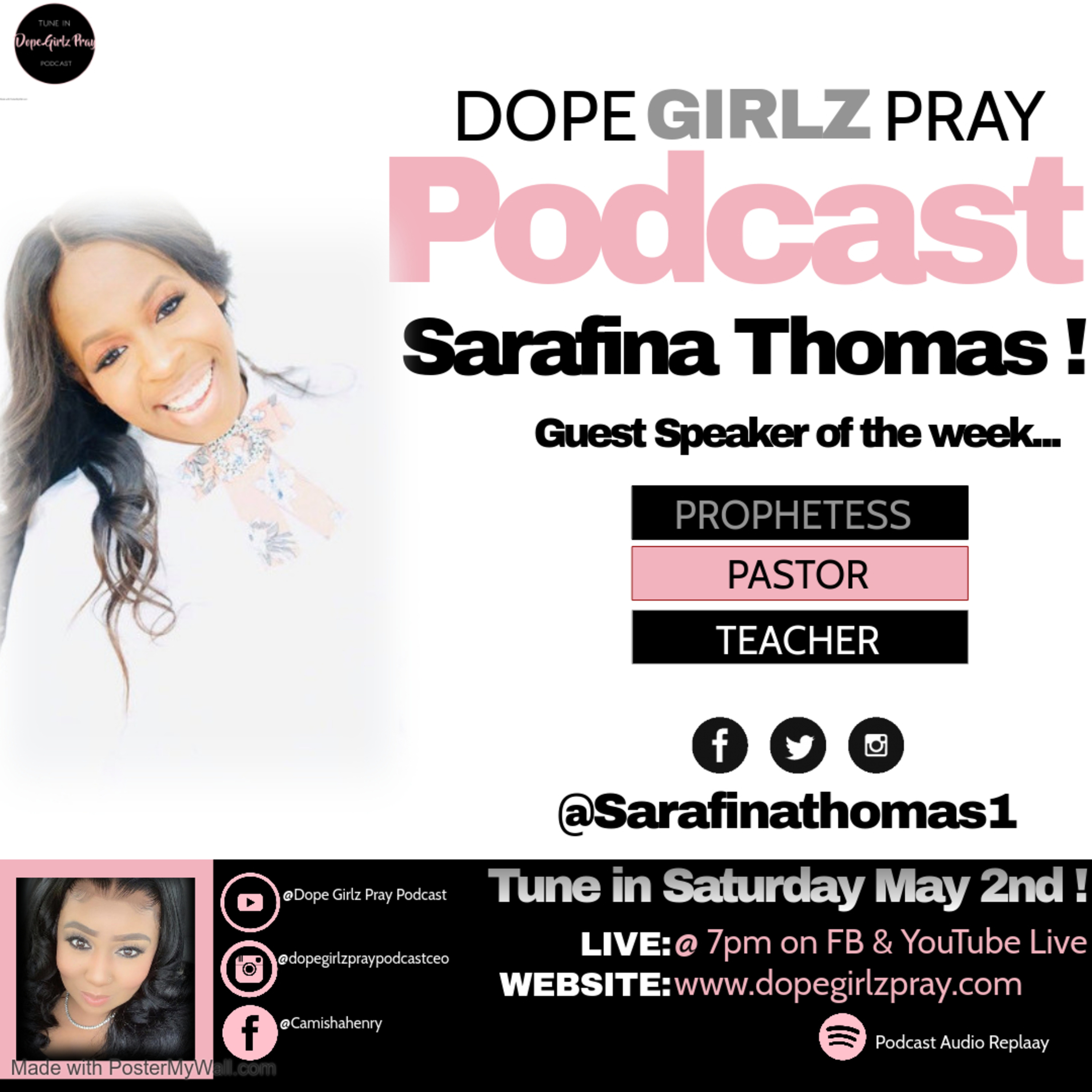 Dope Girlz Pray INT. w/Camisha.H