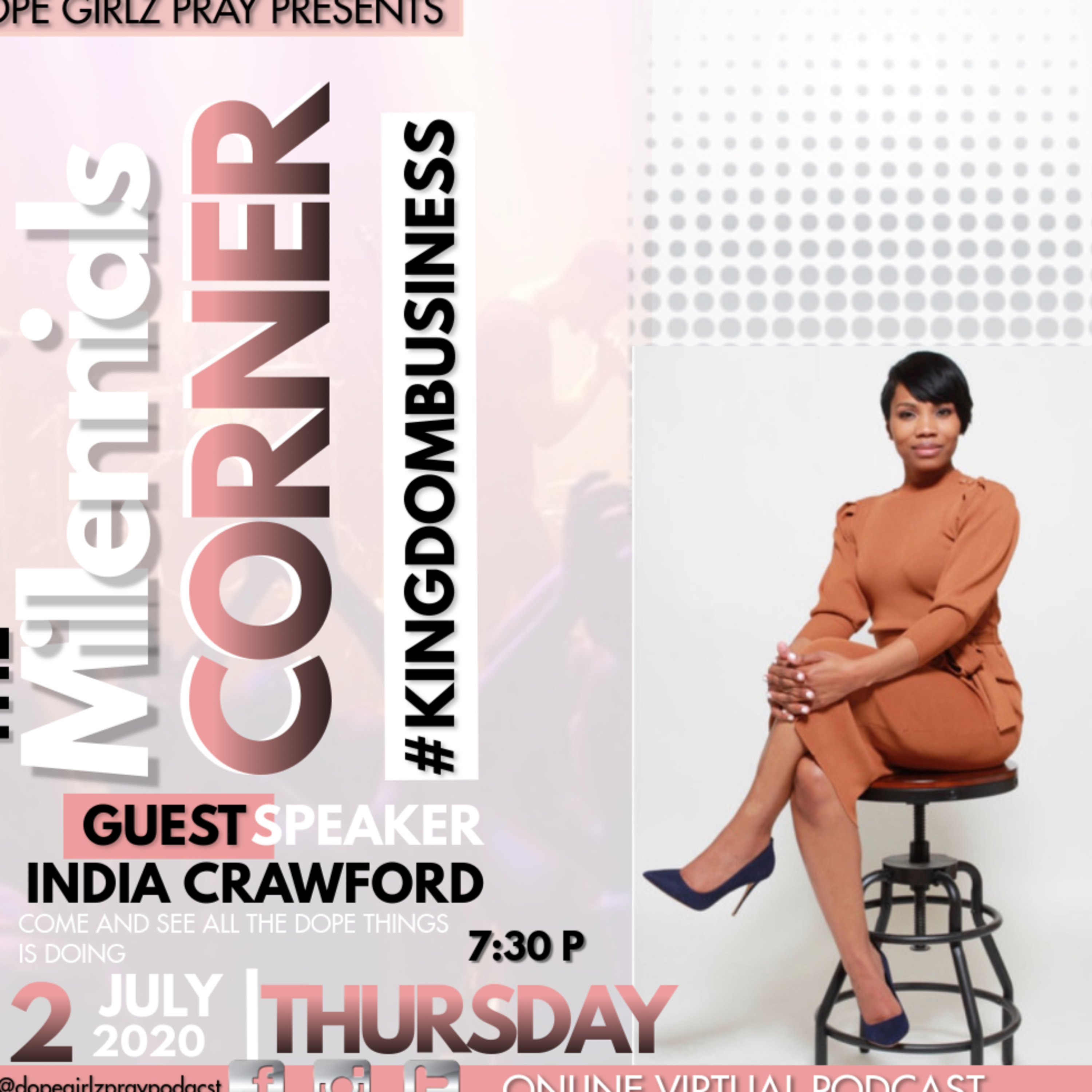 Dope Girlz Pray INT. w/Camisha.H