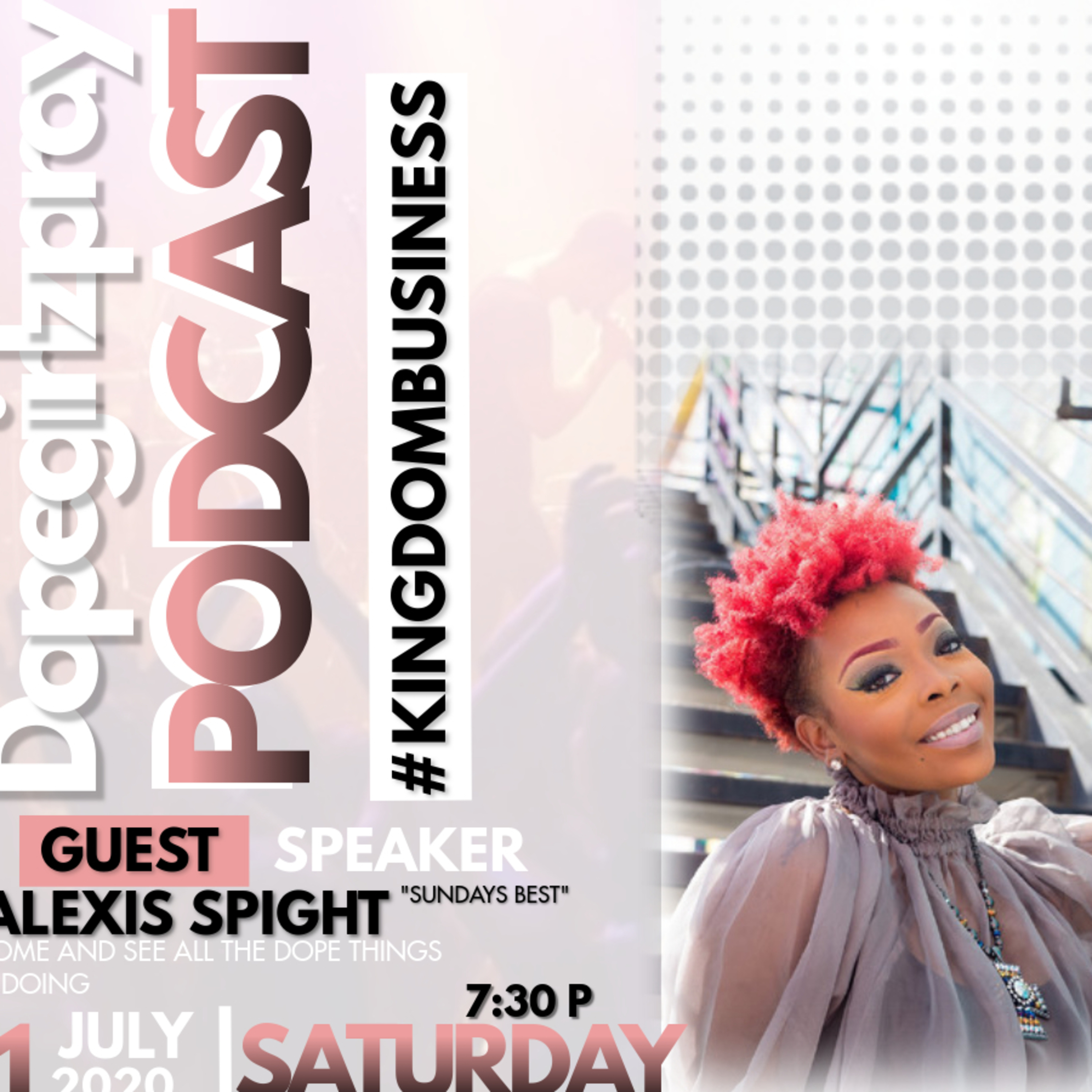 Dope Girlz Pray INT. w/Camisha.H