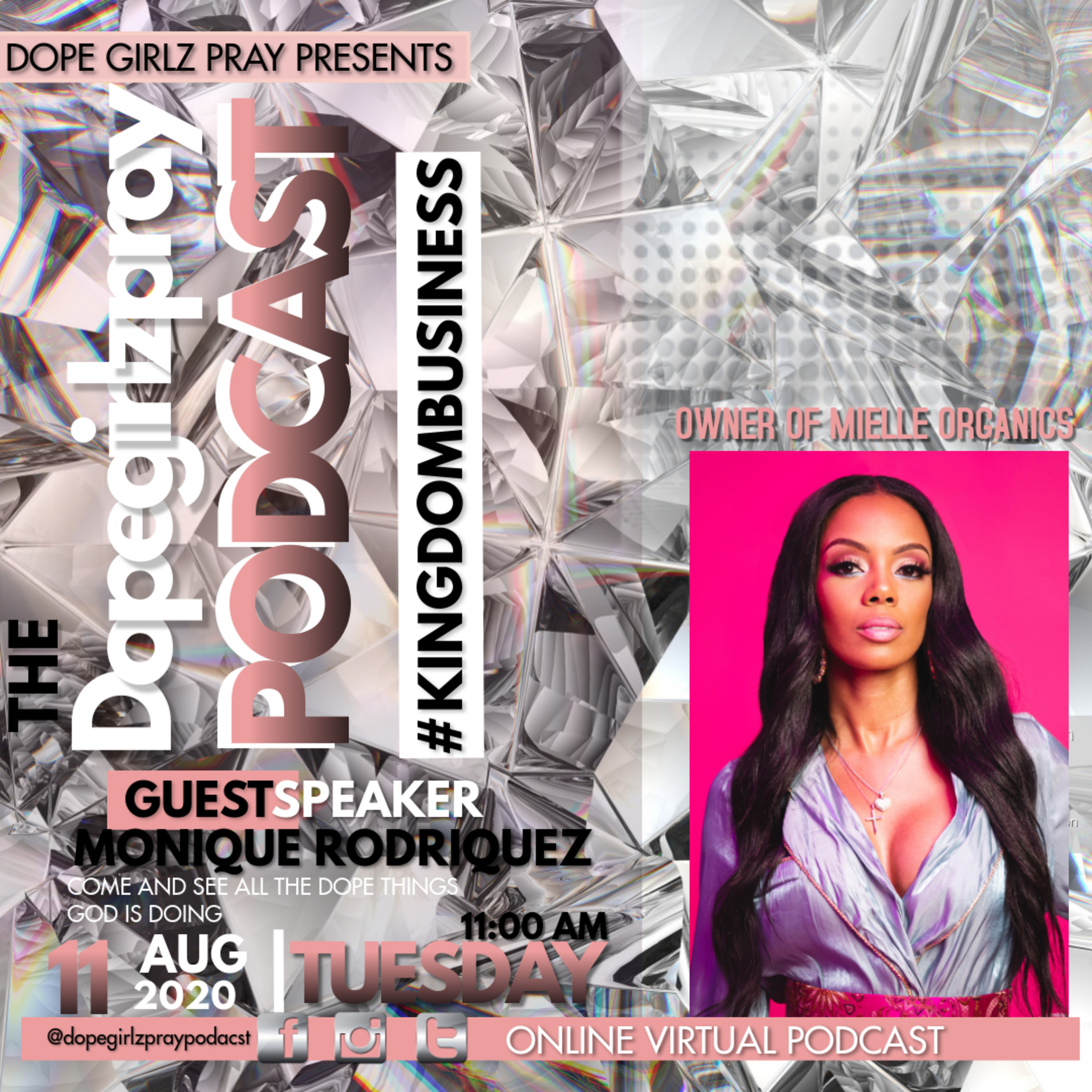 Dope Girlz Pray INT. w/Camisha.H