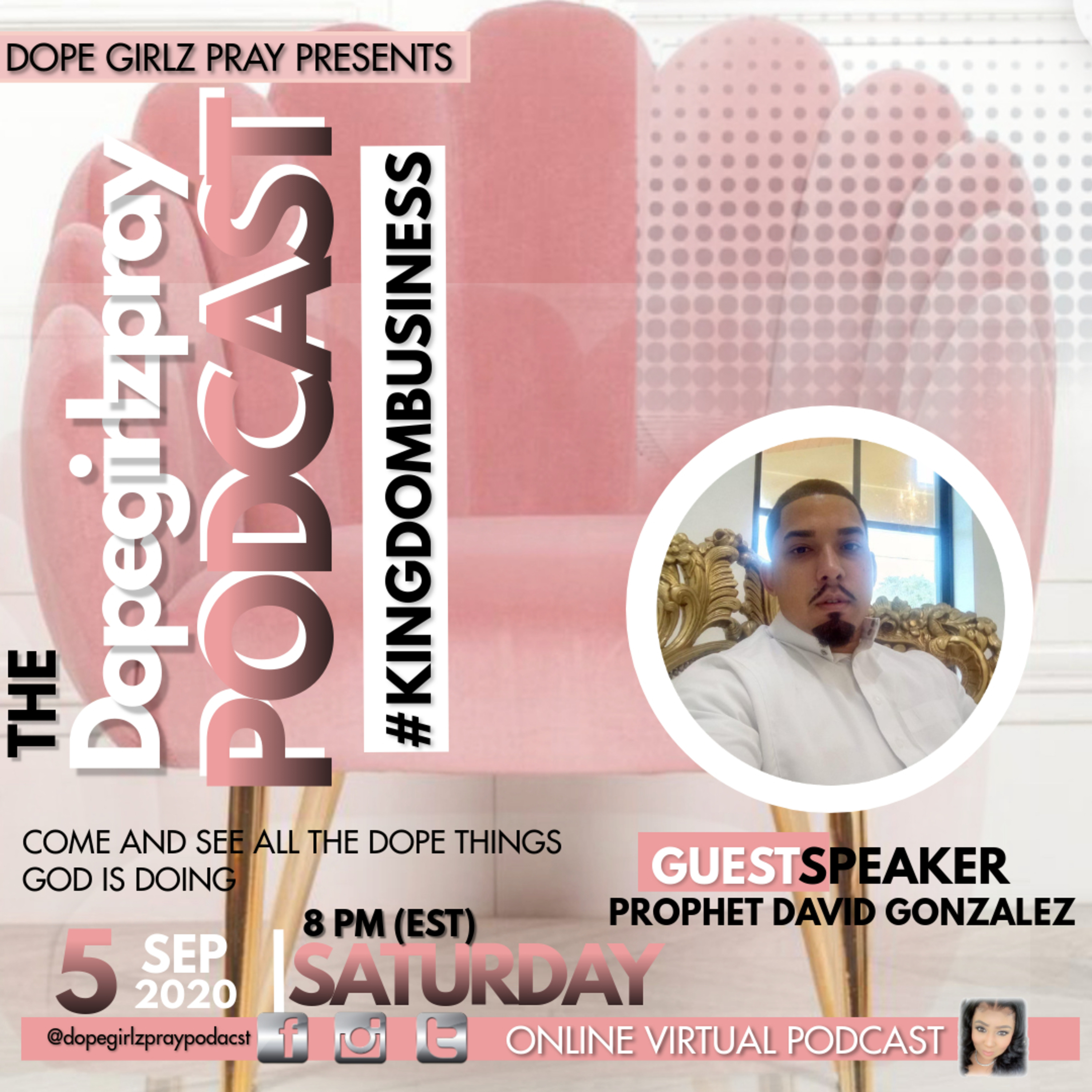 Dope Girlz Pray INT. w/Camisha.H