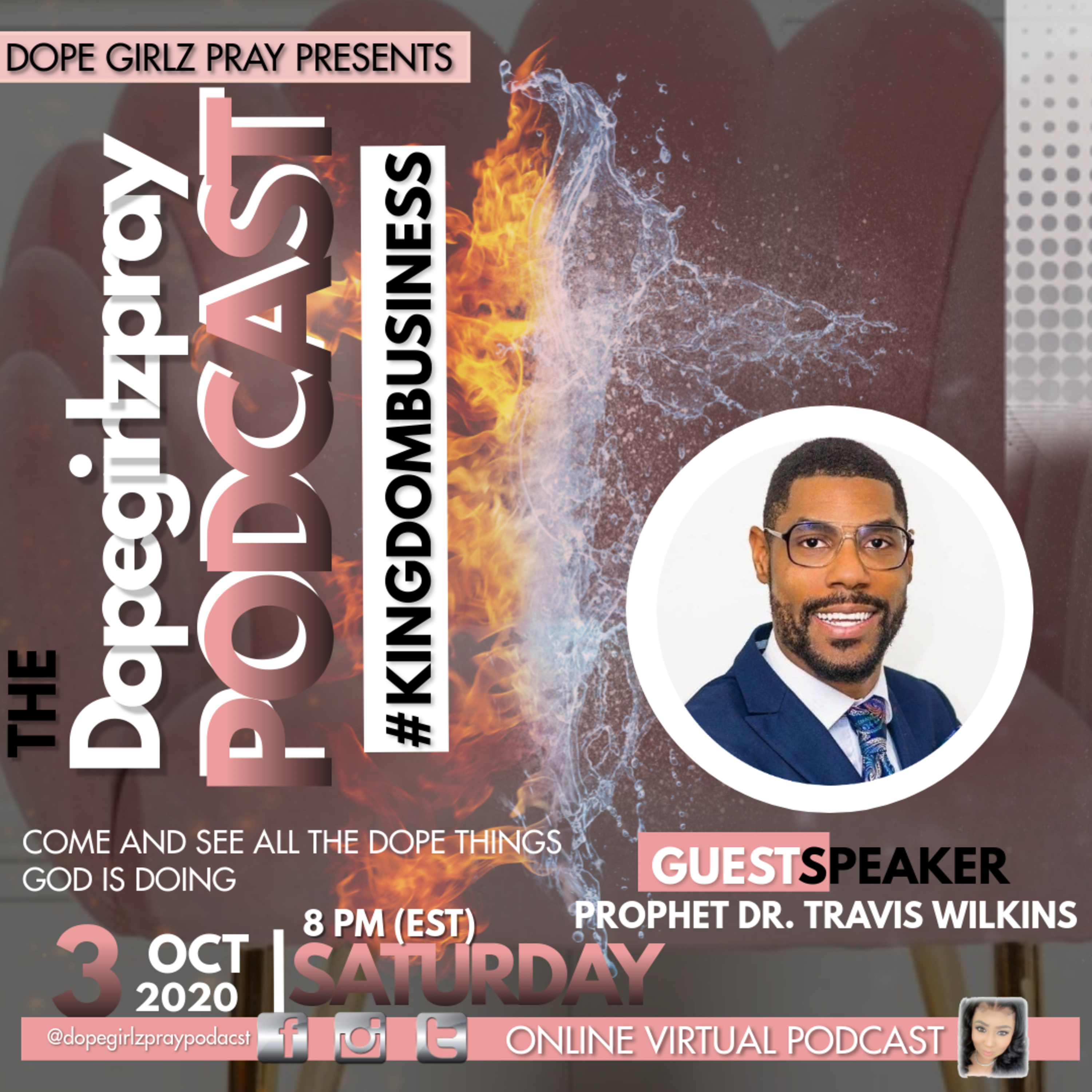 Dope Girlz Pray INT. w/Camisha.H