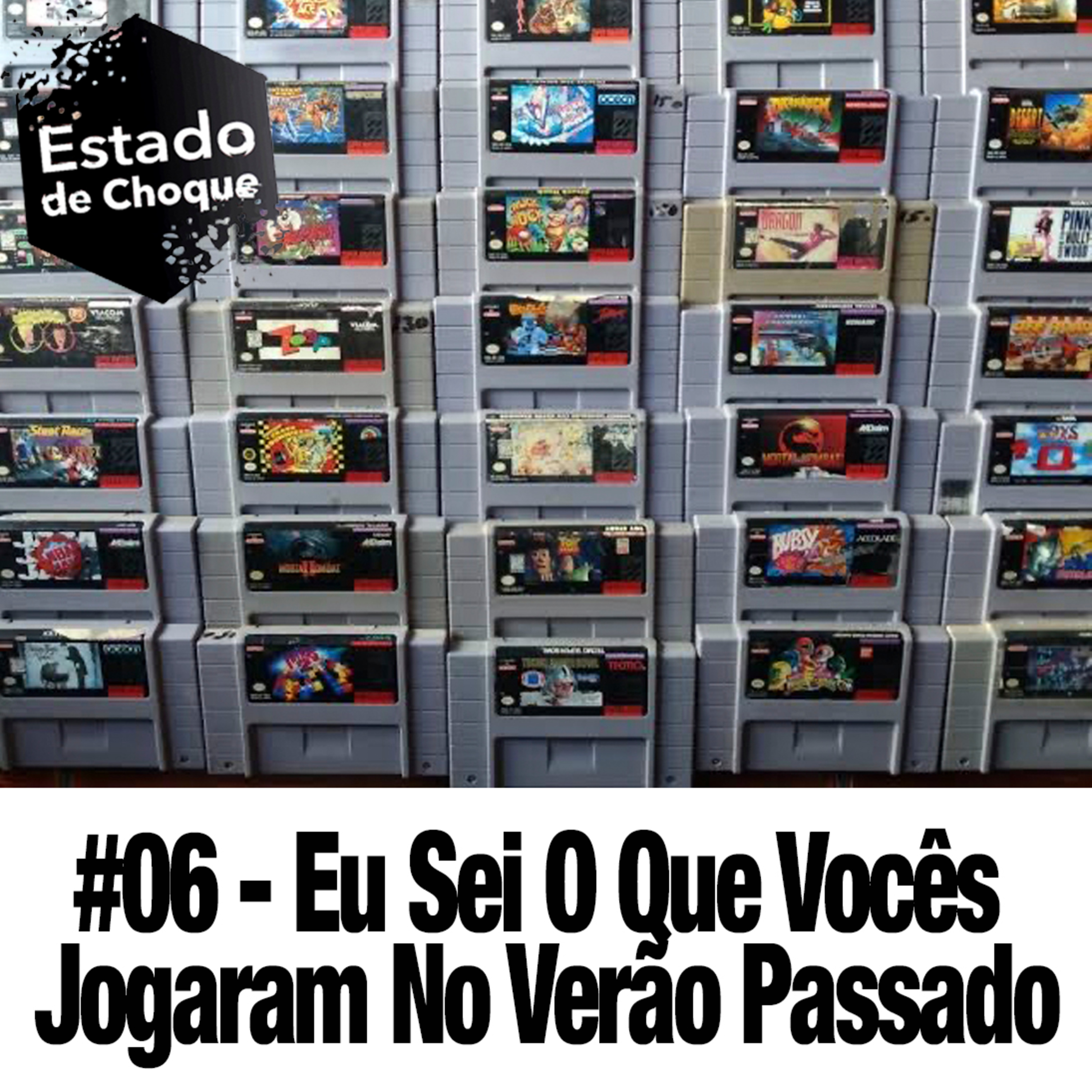 EDC #6 Eu sei o que vocês jogaram no verão passado  episode artwork
