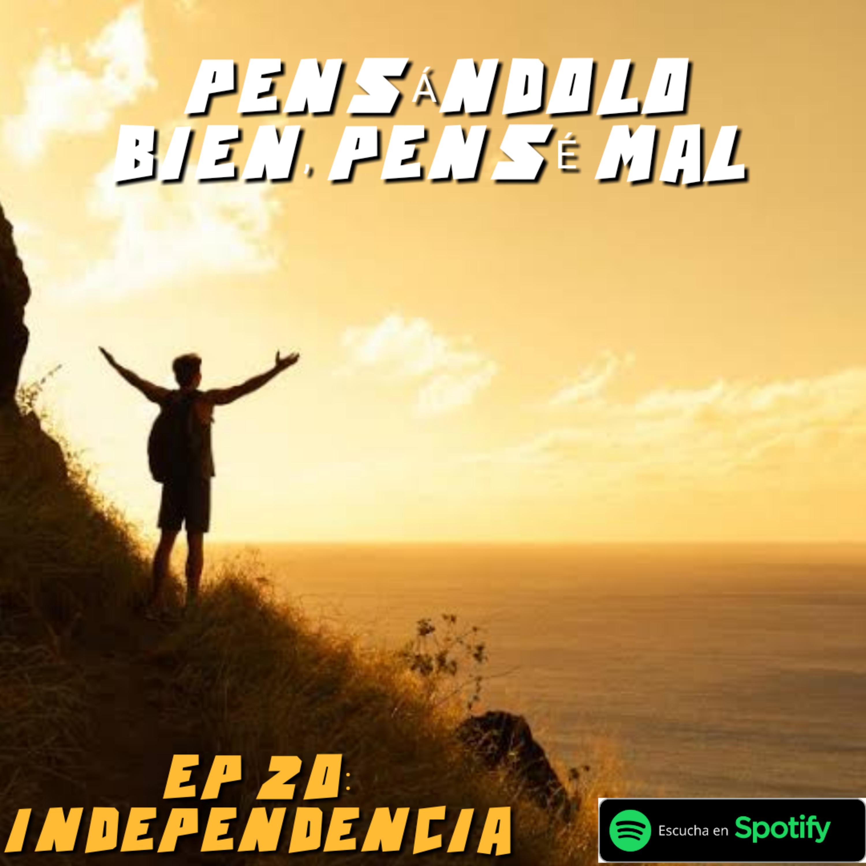 EP 20: Independencia  episode artwork