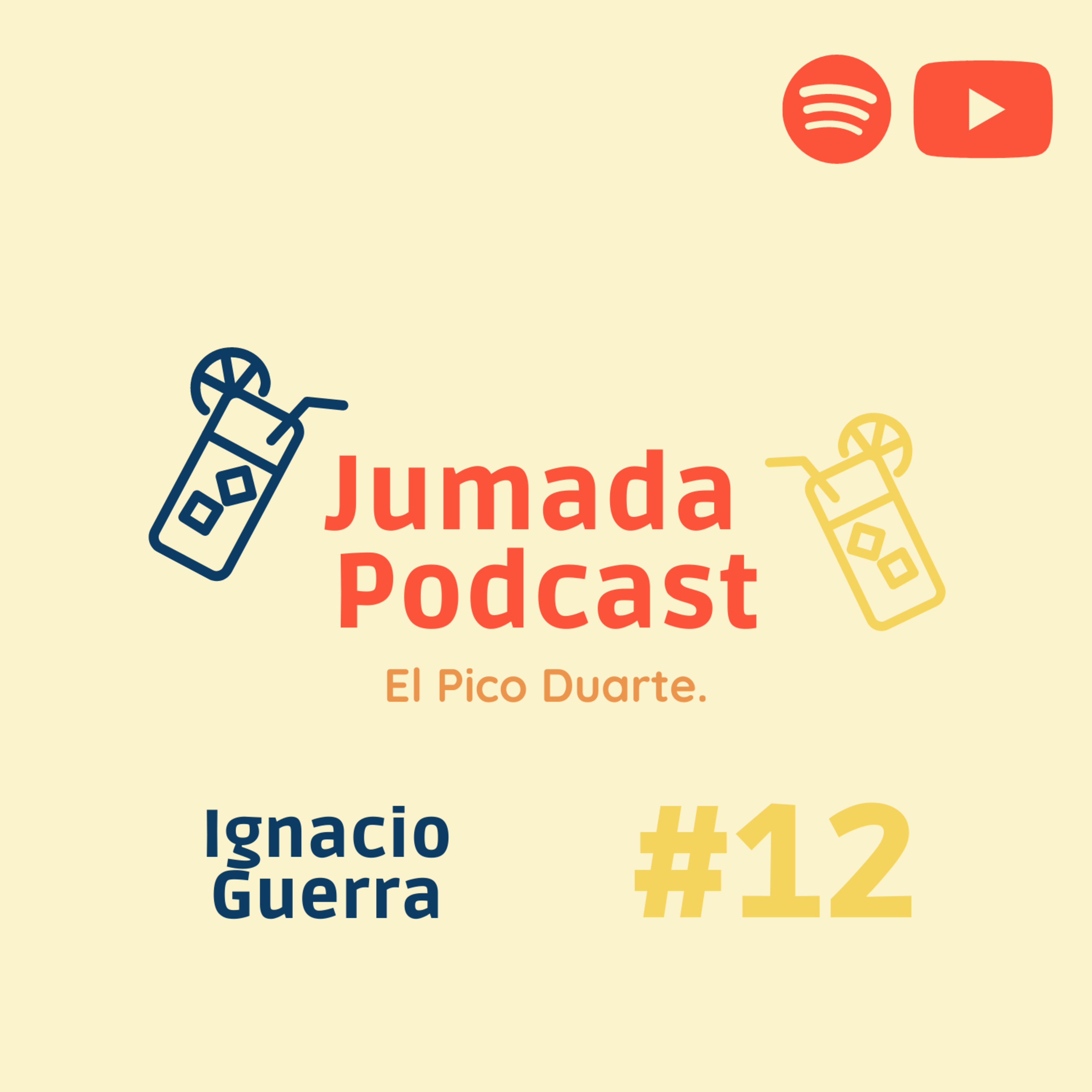 Ignacio Guerra: El Pico Duarte | Jumada Podcast #12