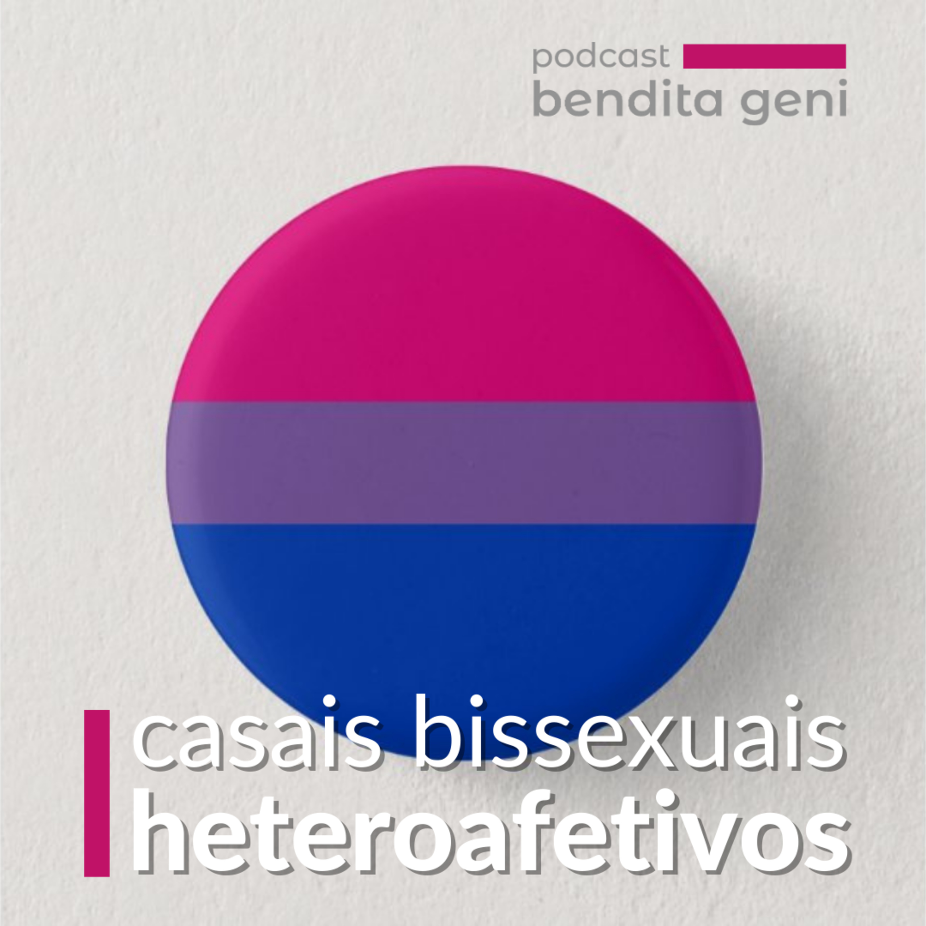 Casais bissexuais em relacionamentos heteroafetivos