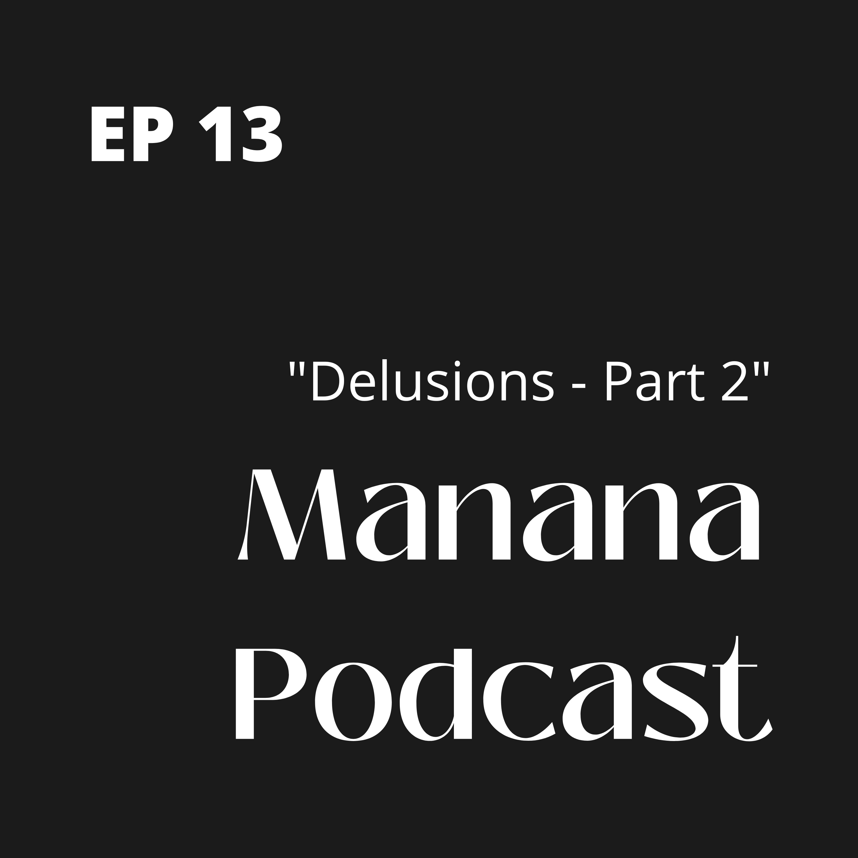 Manana Podcast