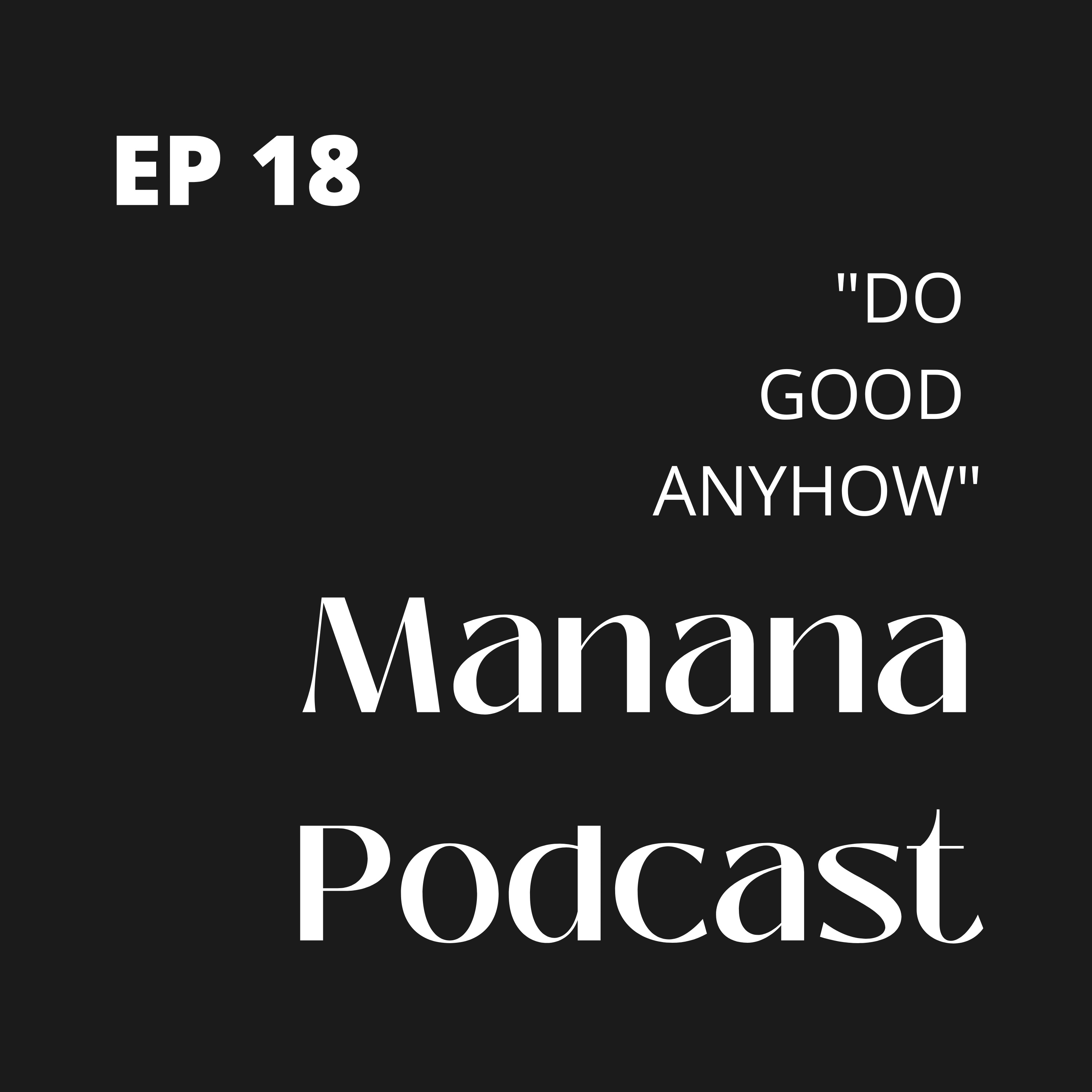 Manana Podcast