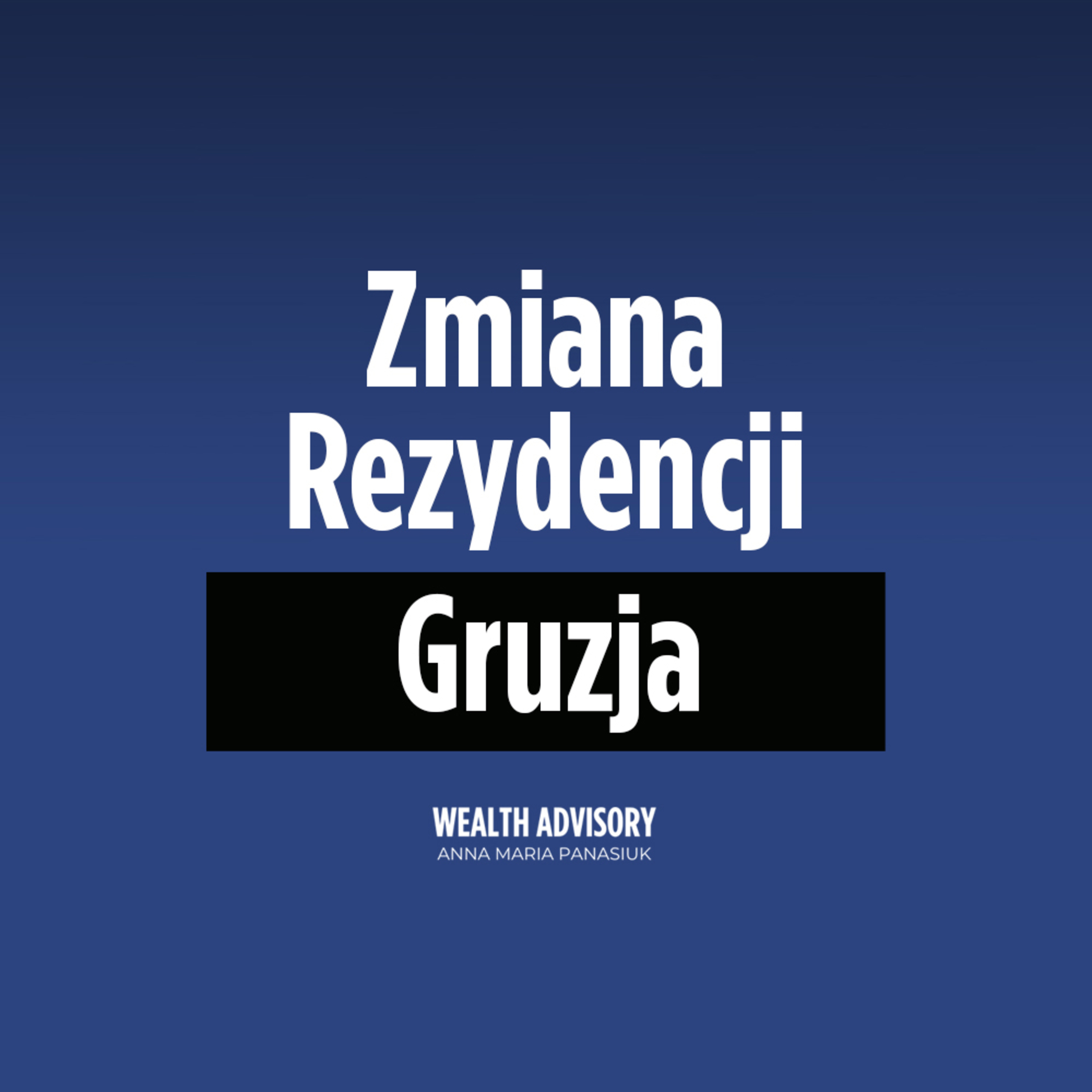 Wealth Advisory Anna Maria Panasiuk