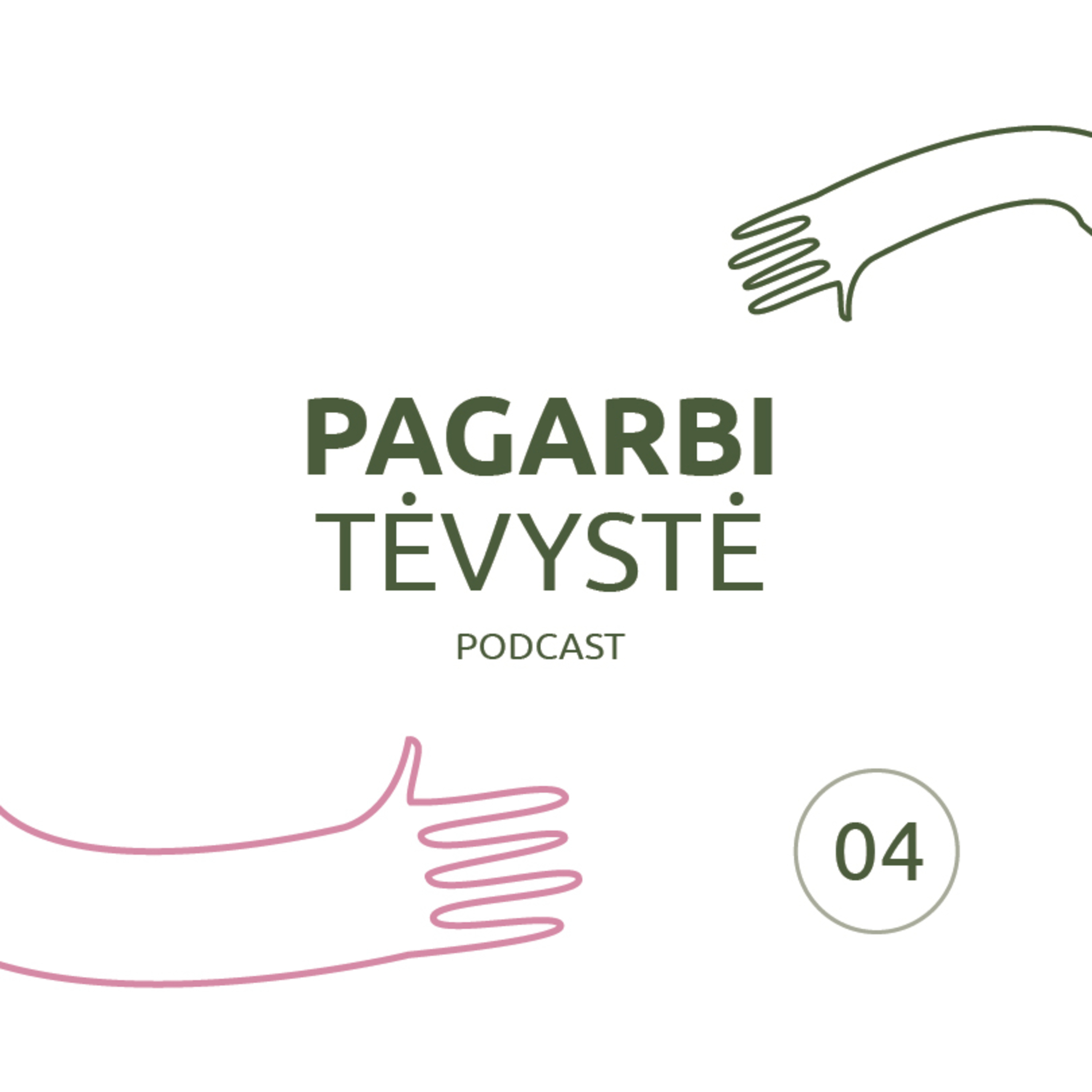 PAGARBI TĖVYSTĖ 004 | Lytiškumo komfortas nuo gimimo. Pokalbis su Akvile Giniotaite episode artwork