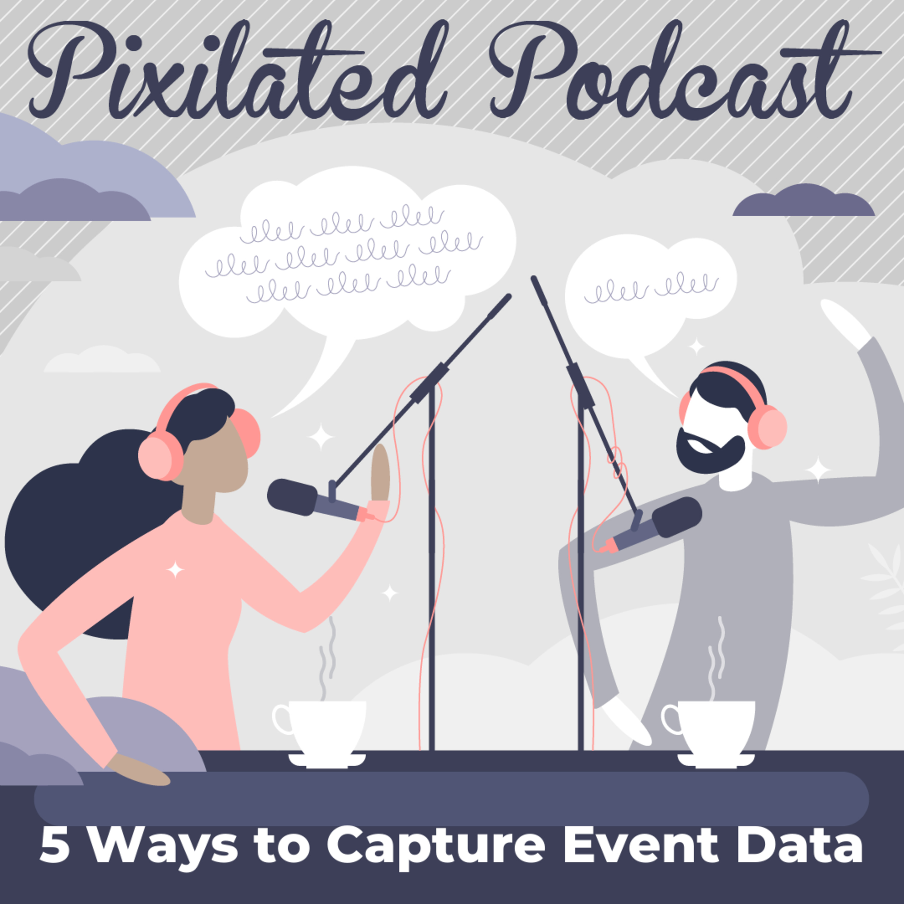 5 Ways to Capture Event Data | Ep. #7